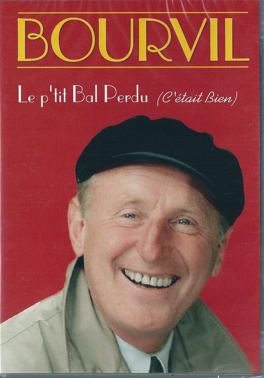 Bourvil : Le p'tit bal perdu (c'était bien) 3760114020017