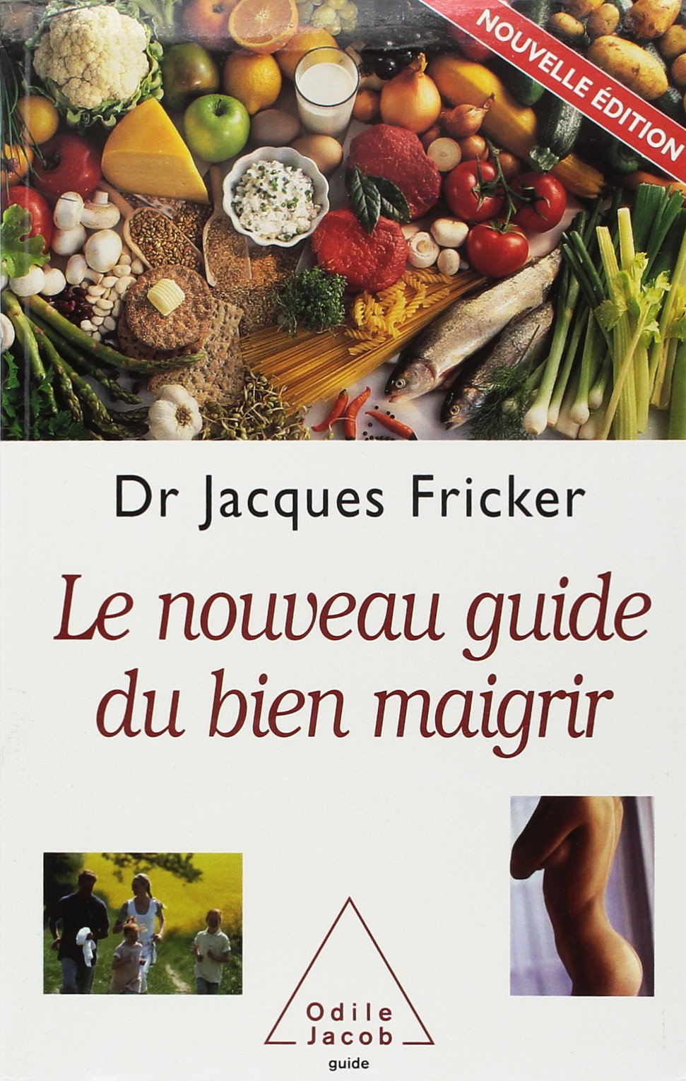 Le Nouveau Guide du bien maigrir 9782738110879