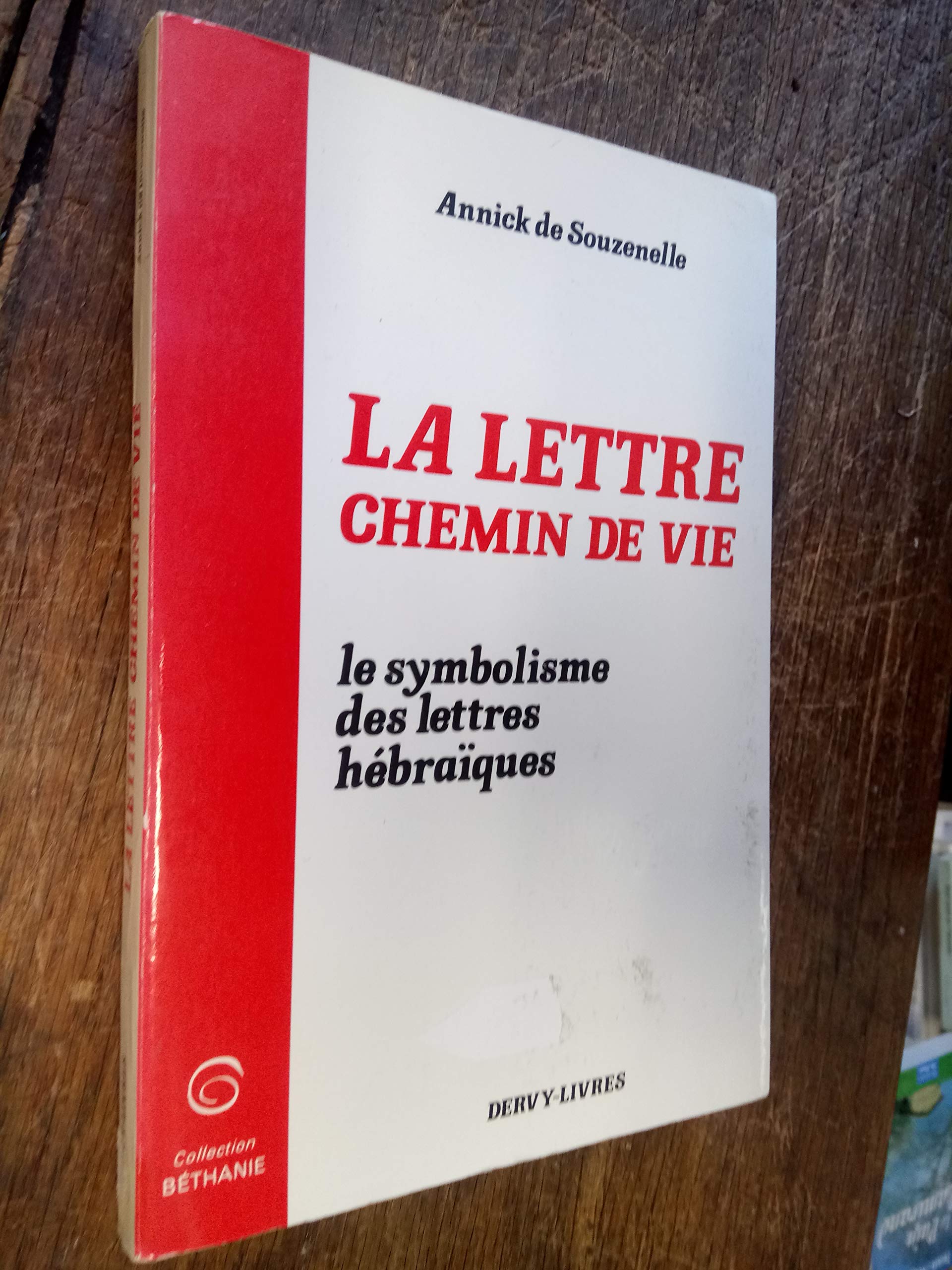 La lettre chemin de vie le symbolisme des lettres hébraïques