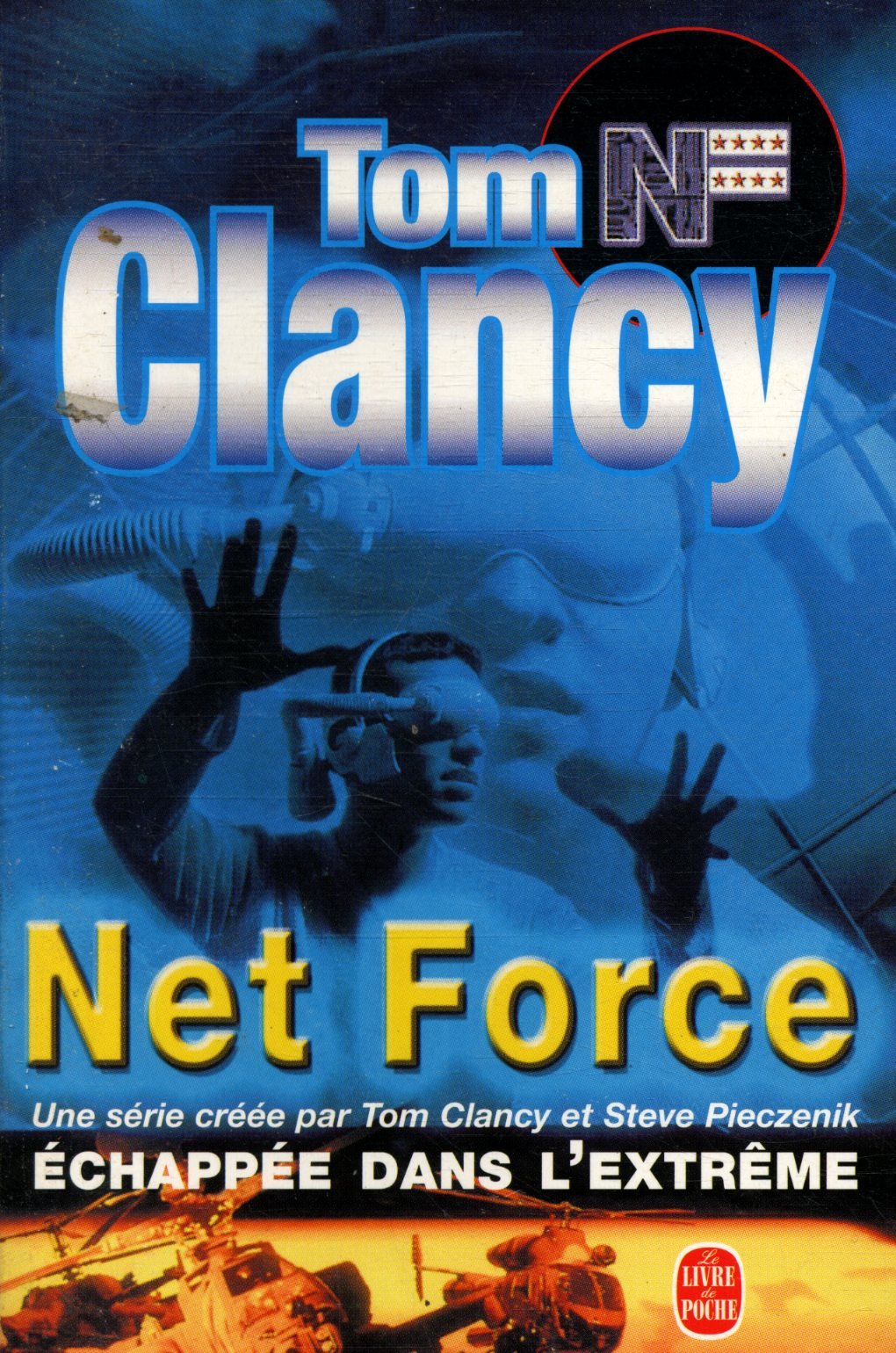 Net Force, tome 3 : Echappée dans l'extrême 9782253171775