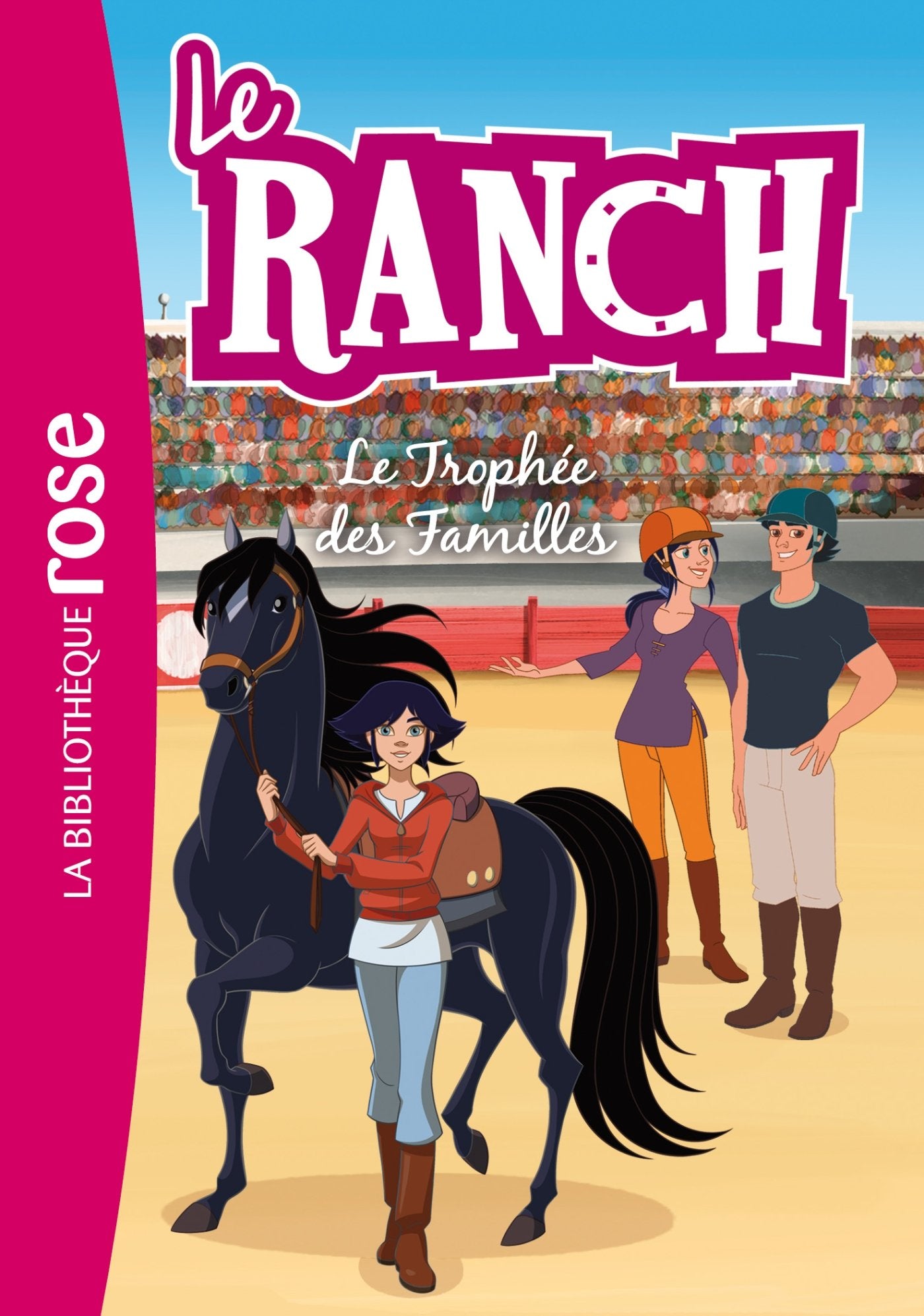 Le Ranch 22 - Le Trophée des Familles 9782017021148