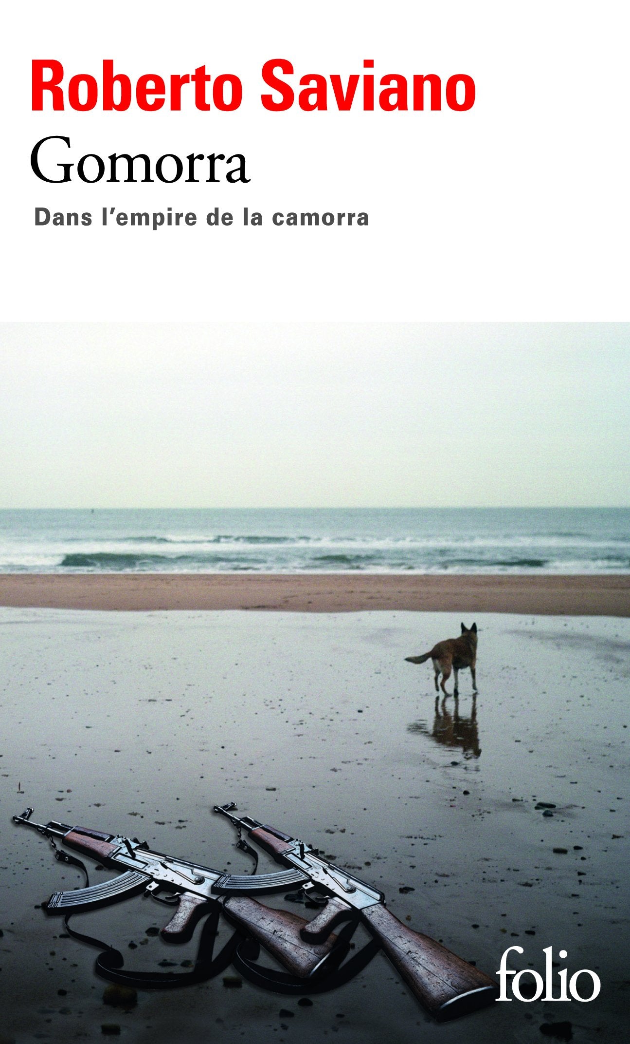 Gomorra: Dans l'empire de la camorra 9782070379866