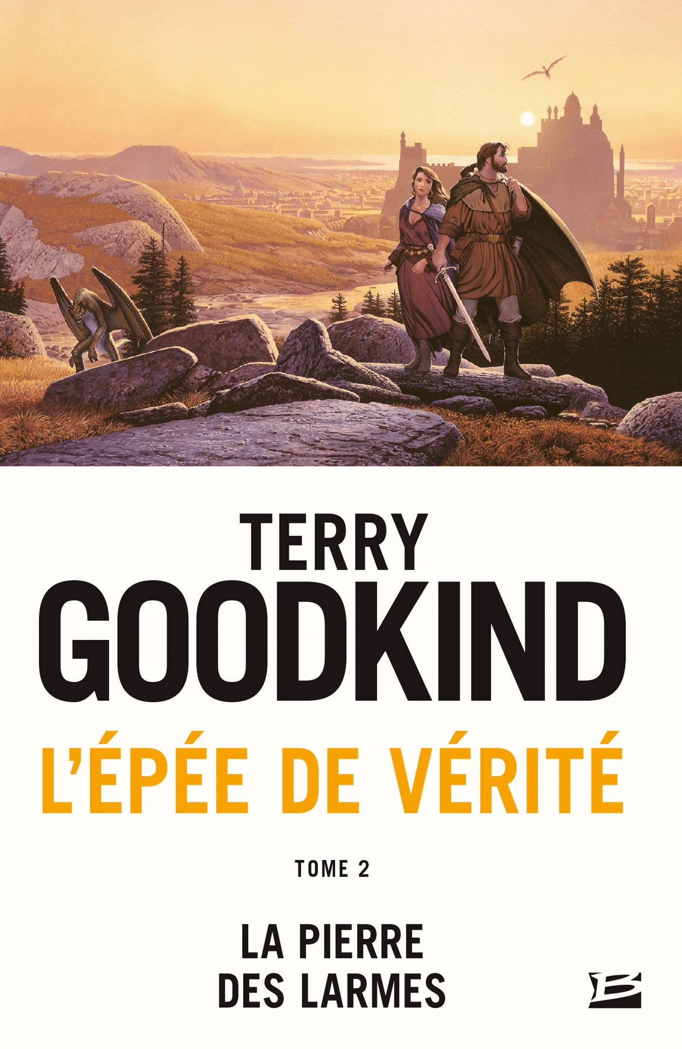 L'Épée de Vérité, Tome 2: La Pierre des Larmes 9782811211196