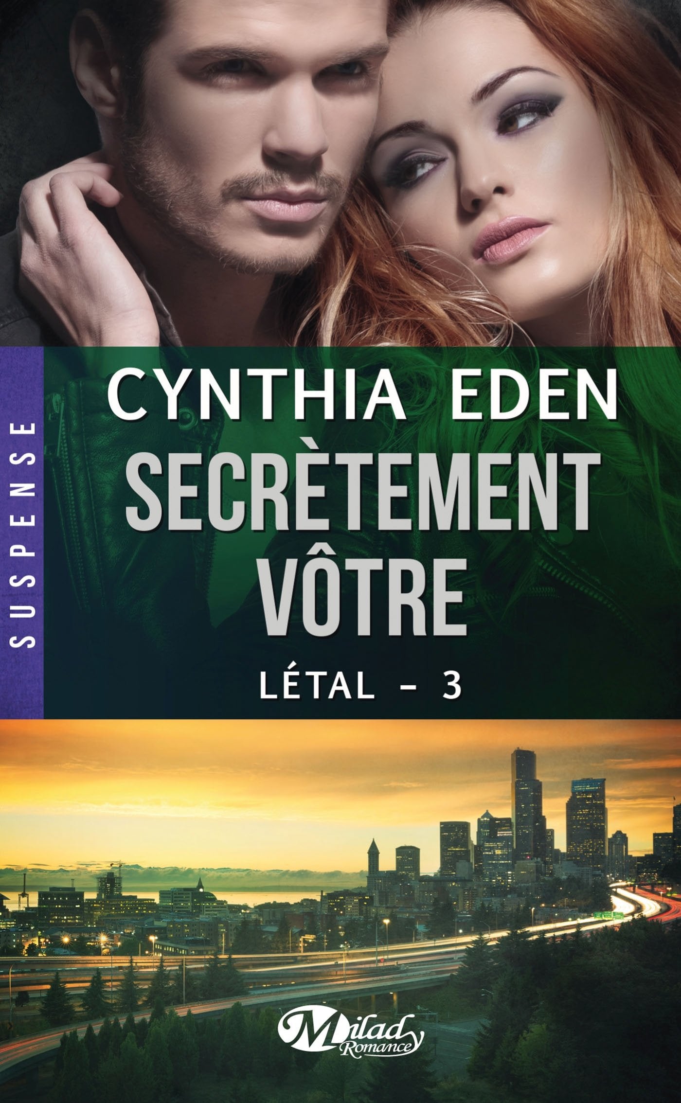 Létal, Tome 3: Secrètement vôtre 9782811212780