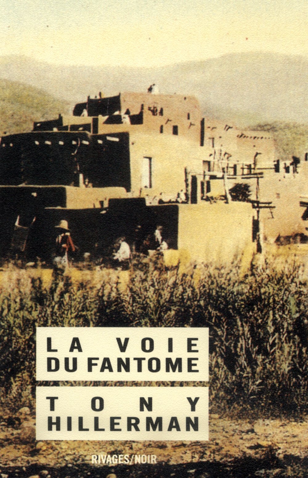 La Voie du fantôme 9782869301016