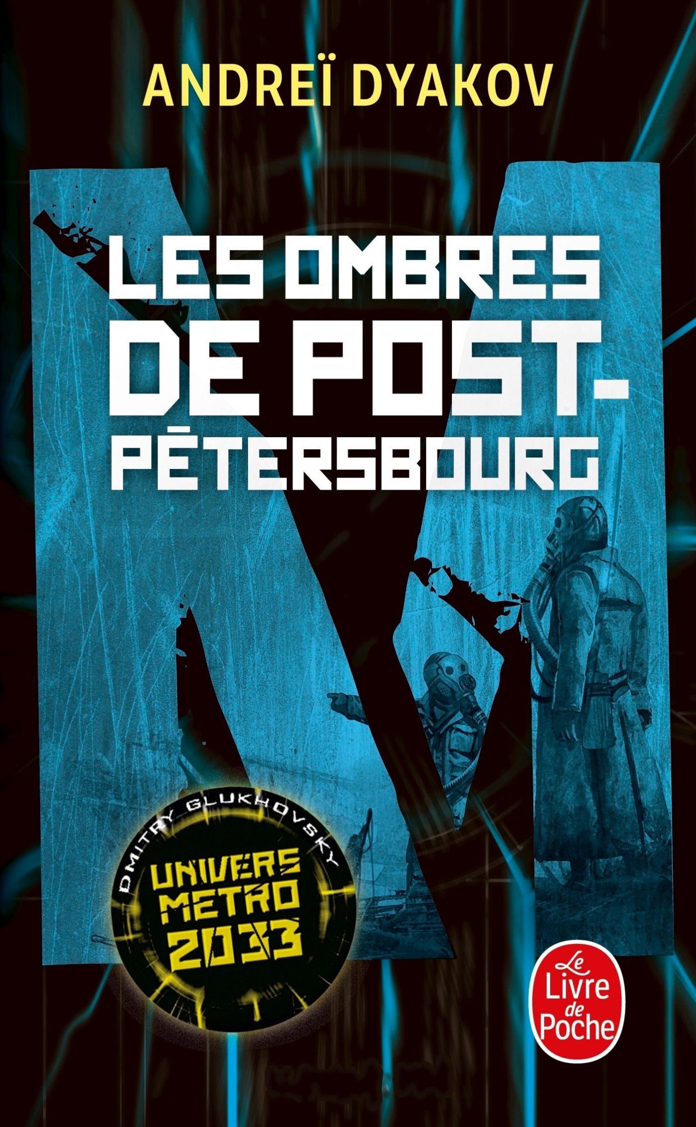 Les Ombres de Post-Pétersbourg: L'univers de Metro 2033 9782253083511