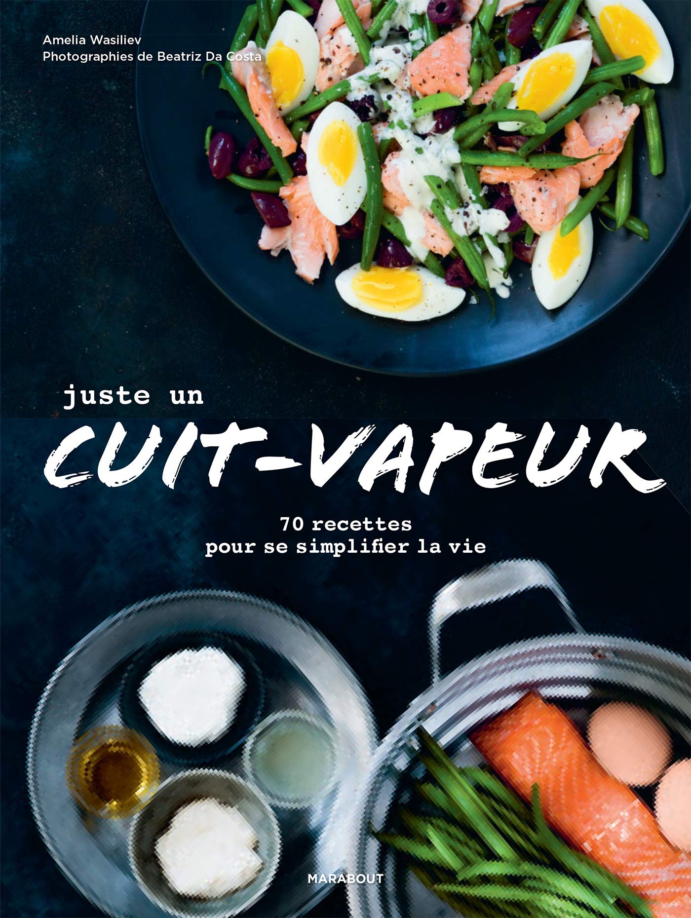 Juste un cuit-vapeur 9782501129435