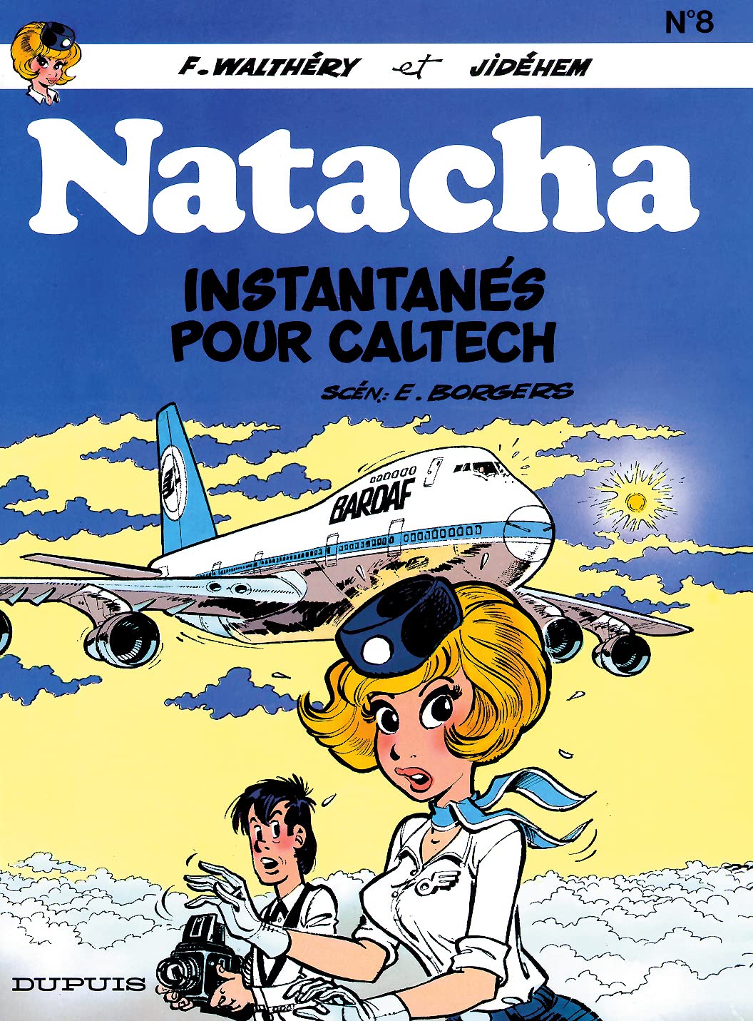 Natacha - Tome 8 - Instantanés pour Caltech 9782800108568