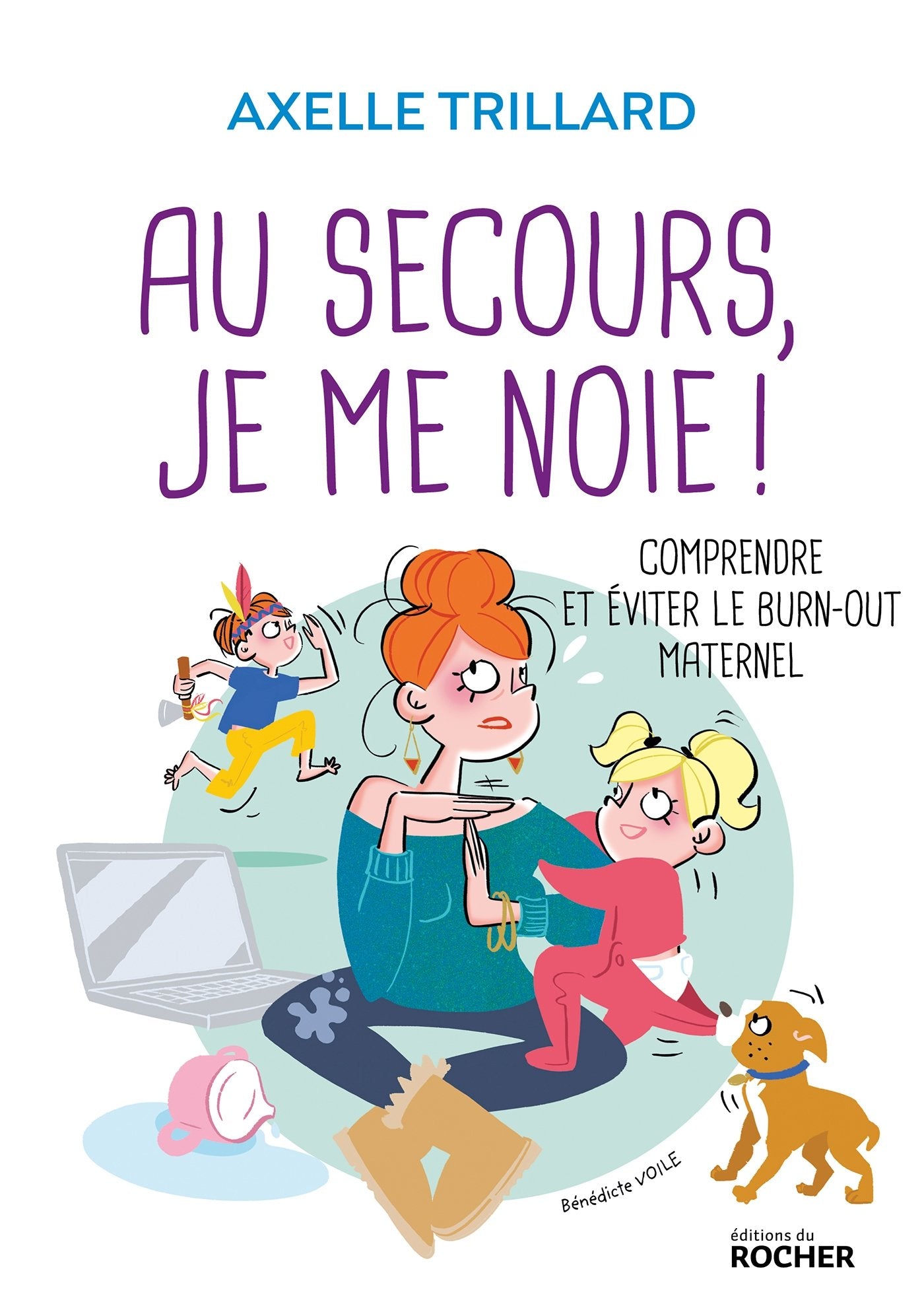 Au secours, je me noie !: Comprendre et éviter le burn-out maternel 9782268096513