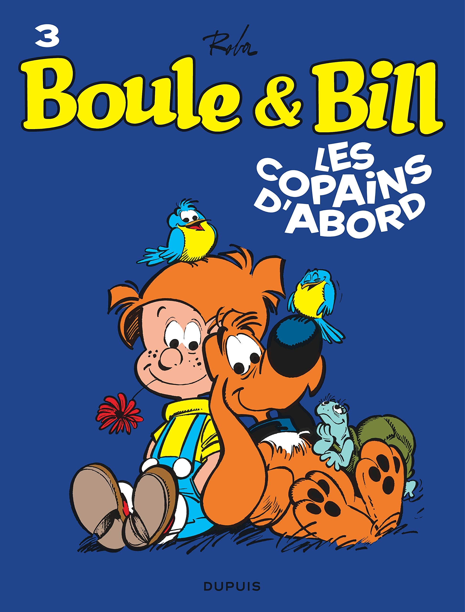 Boule et Bill, T3: Les copains dabord 9782800141893