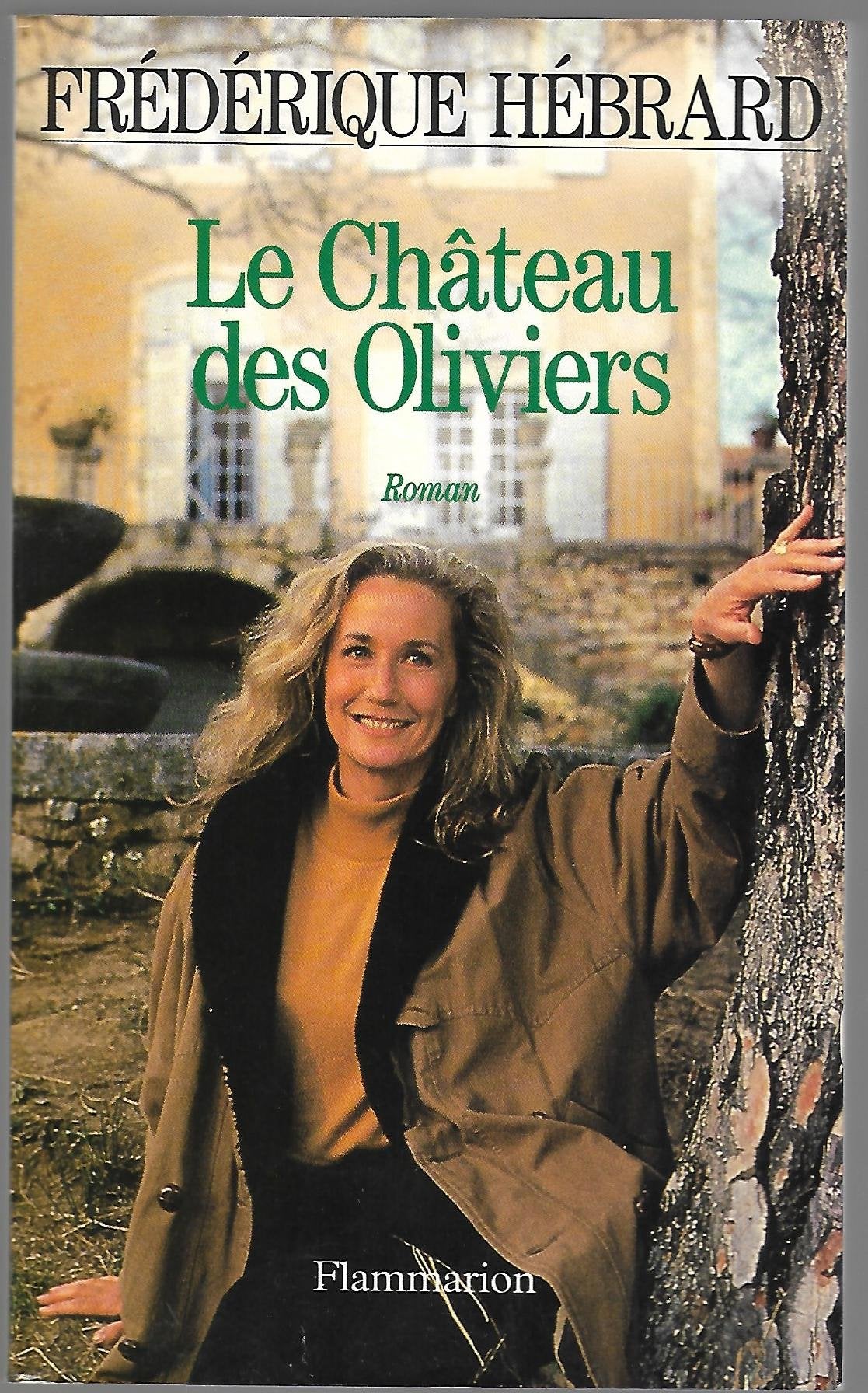 Le Château des oliviers 9782080668721