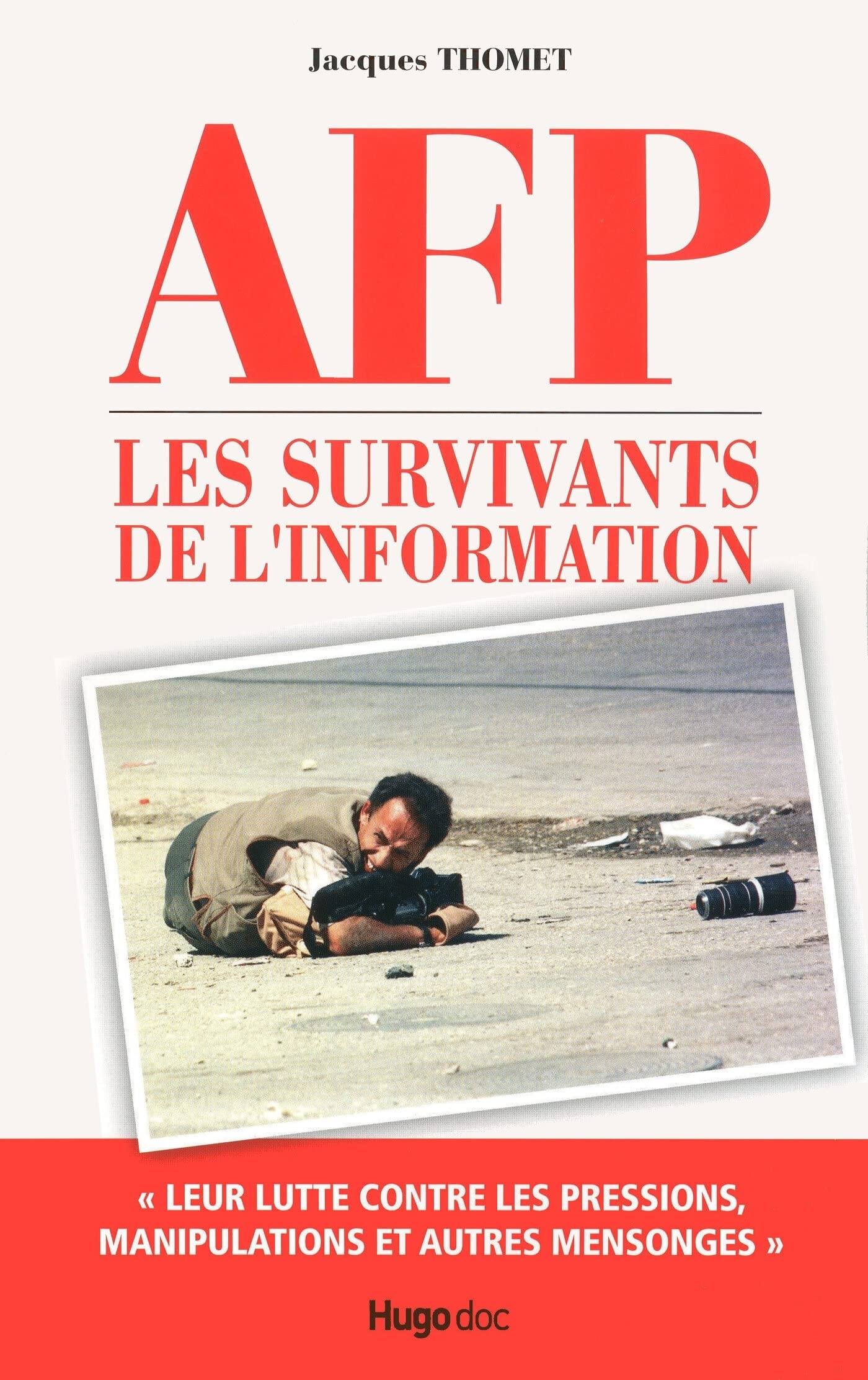 AFP Les survivants de l'Information 9782755603484