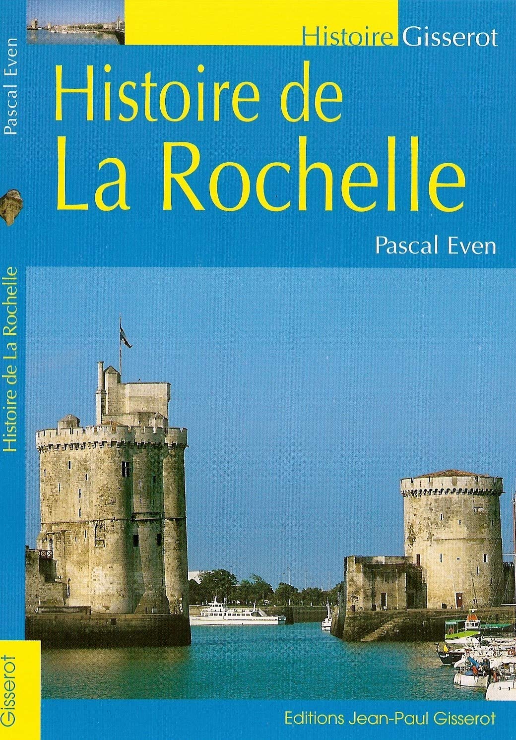 Histoire de la Rochelle 9782755802610