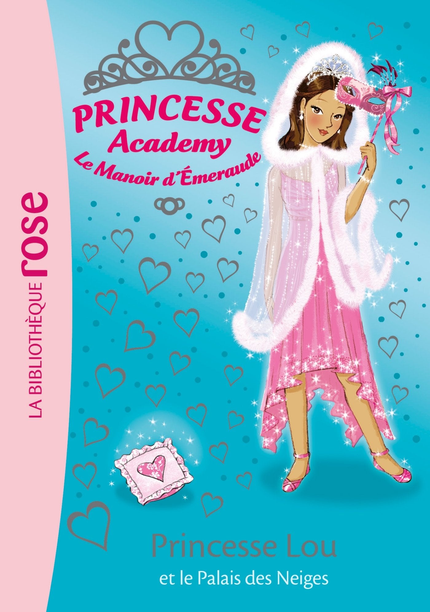 Princesse Academy 44 - Le palais des neiges 9782012044098