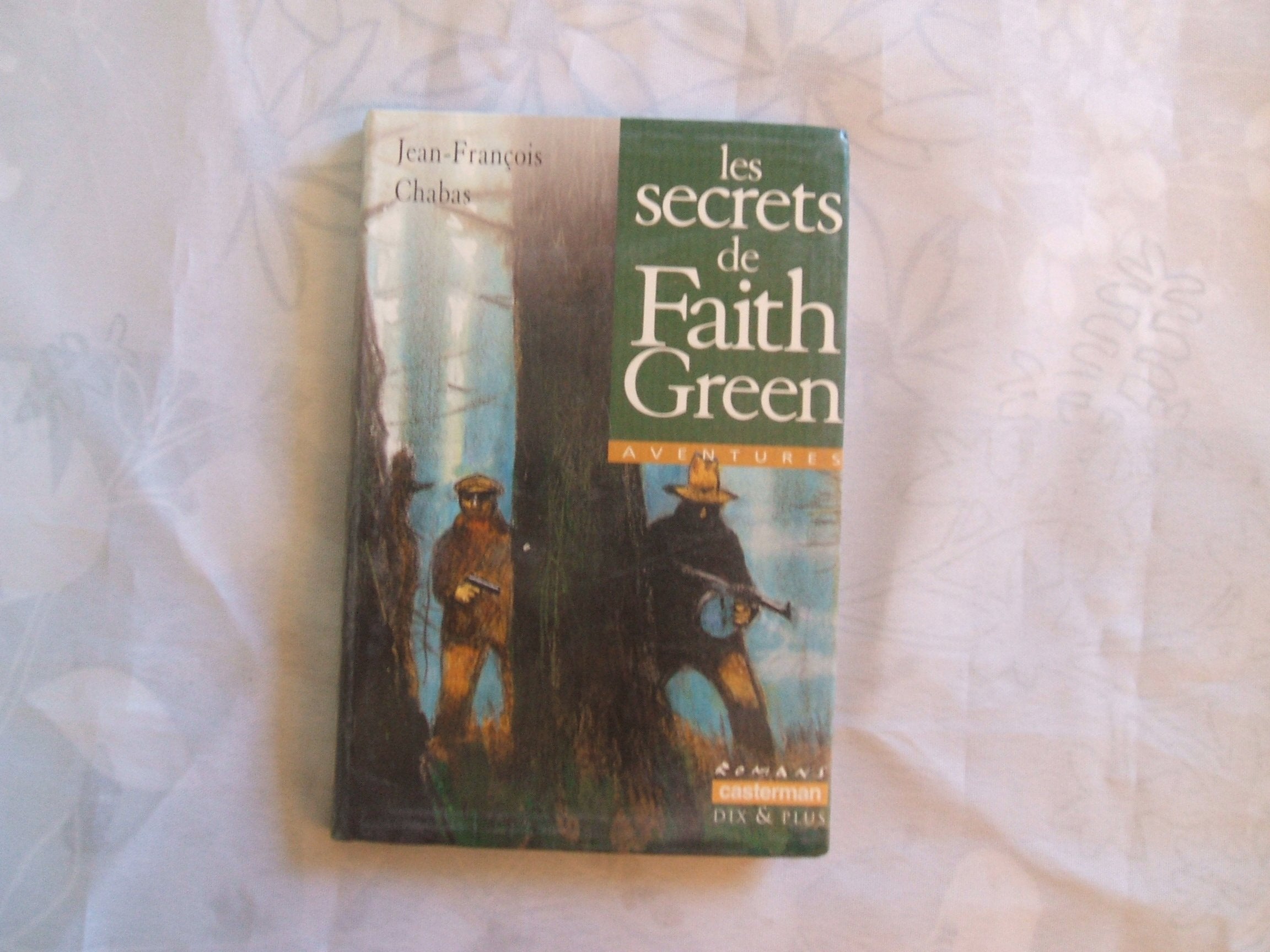 Les secrets de Faith Green 9782203117990
