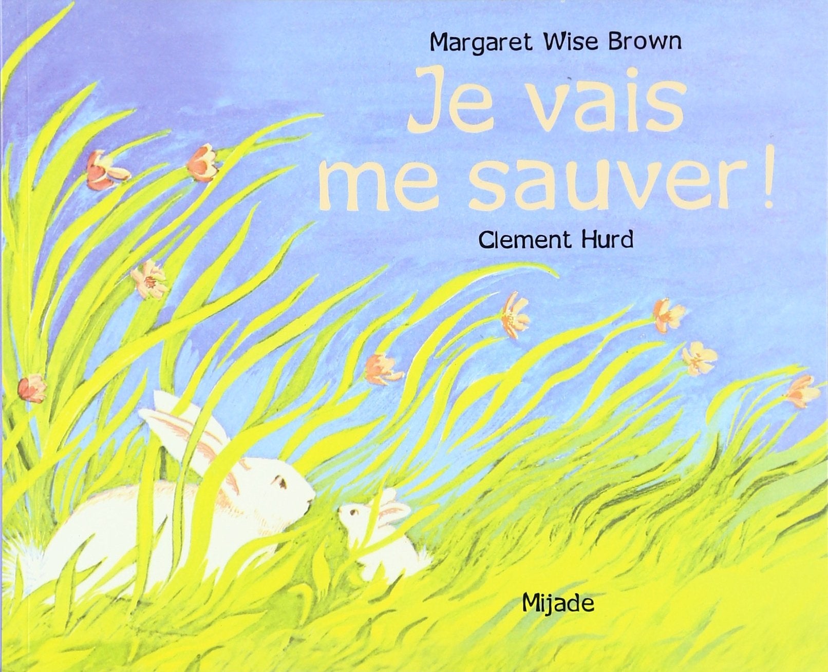 Je vais me sauver ! 9782871421771