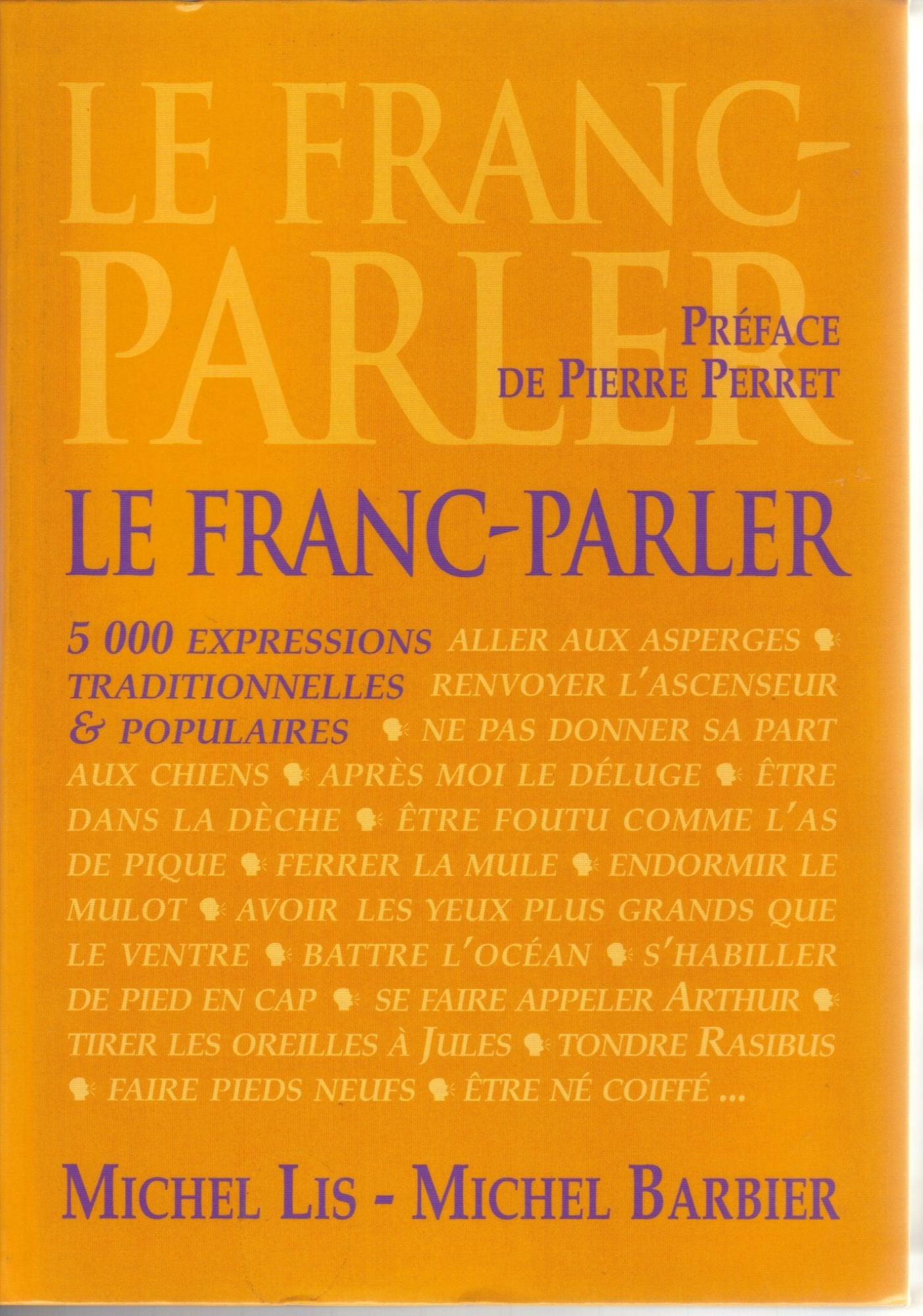 Le franc-parler 9782286018115