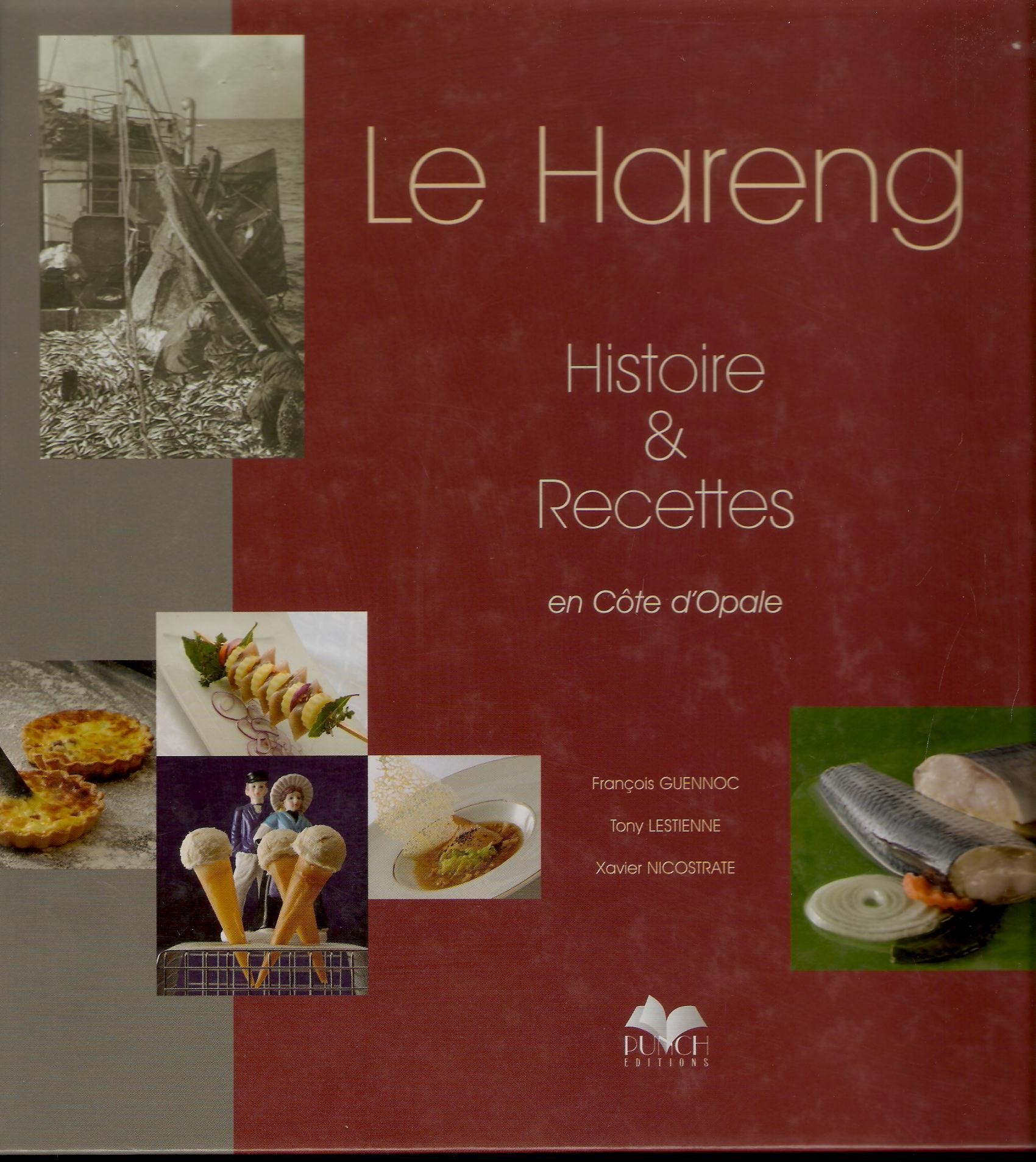 Le Hareng Histoire et Recettes 9782913132795