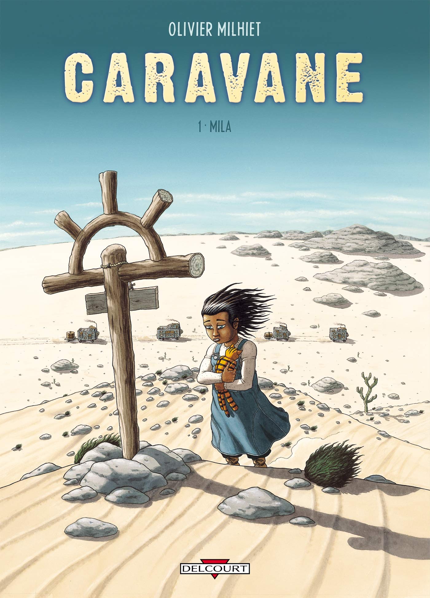 Caravane T01: Mila 9782756004075