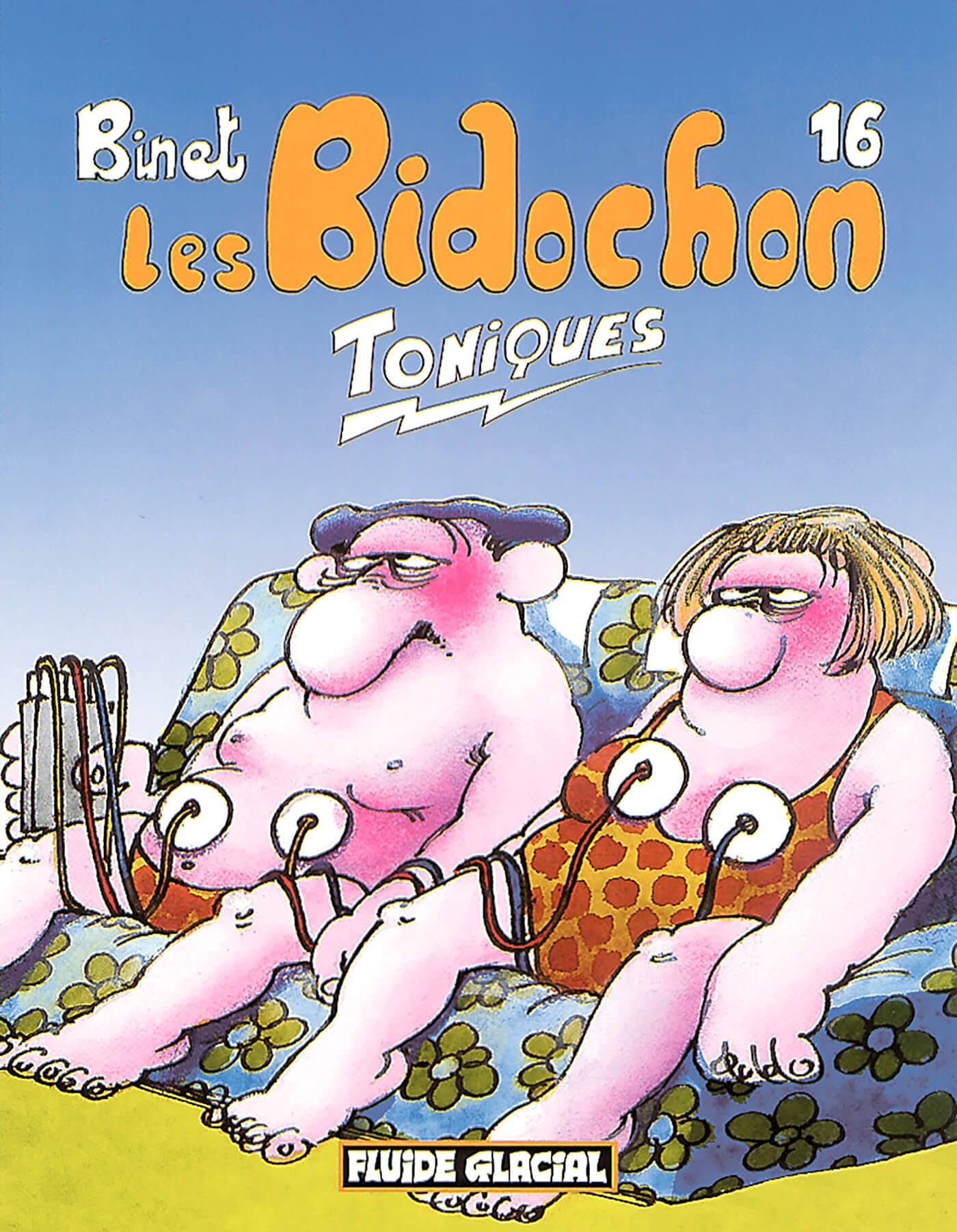 Les Bidochon, tome 16 : Toniques 9782858152575