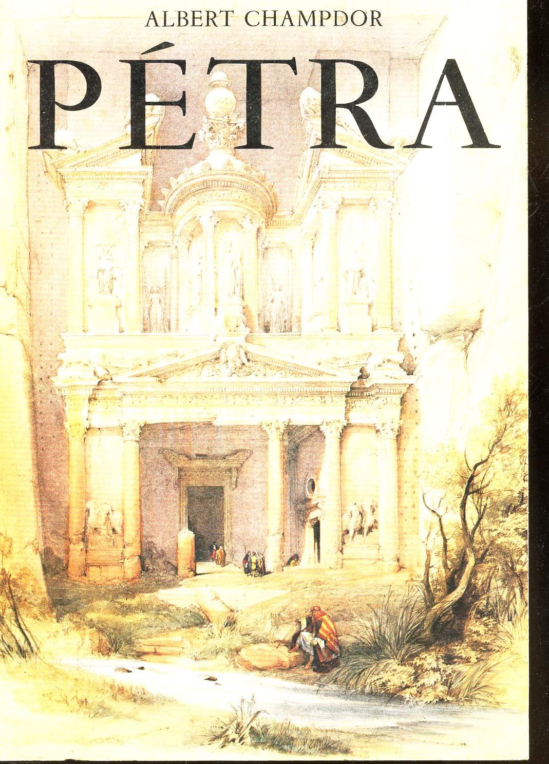 PETRA / COLLECTION "LES HAUTS LIEUX DE L'HISTOIRE".