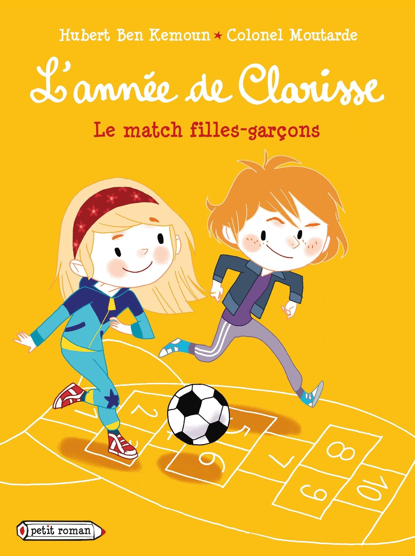 L'année de Clarisse - Le match filles -garçons 9782700243932