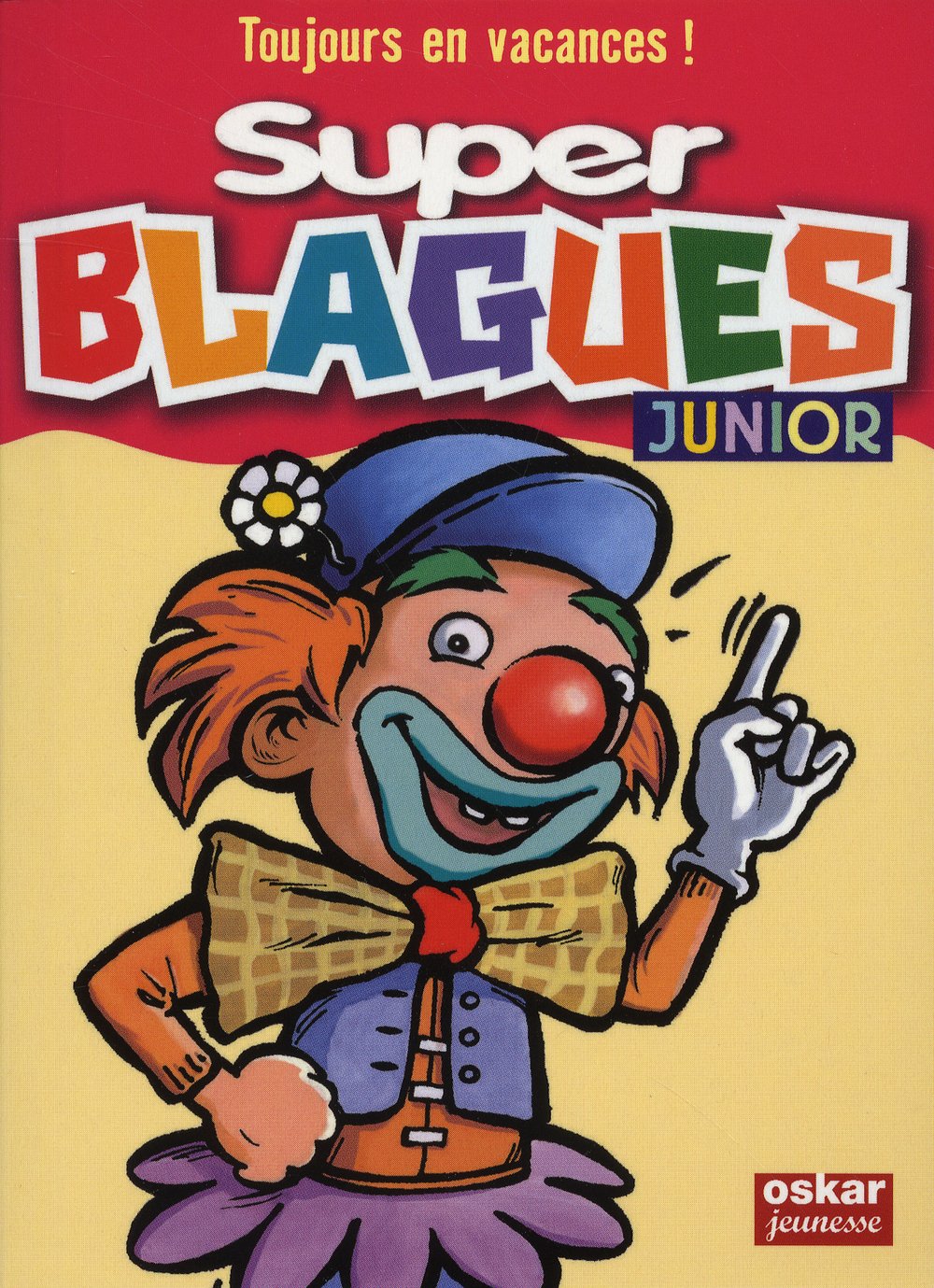 Super blagues Junior 9782350005720