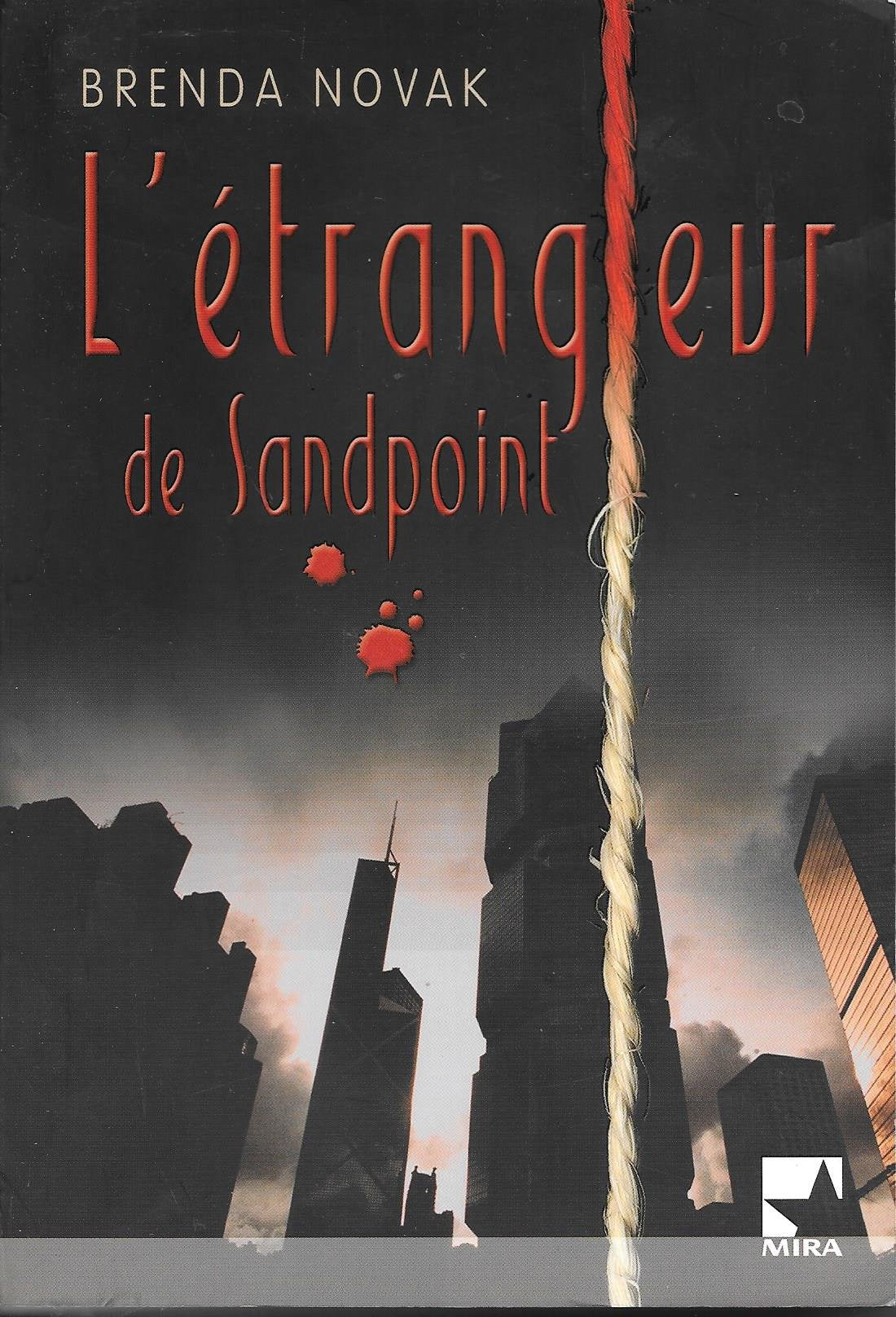 L'étrangleur de Sandpoint. 9782280833837