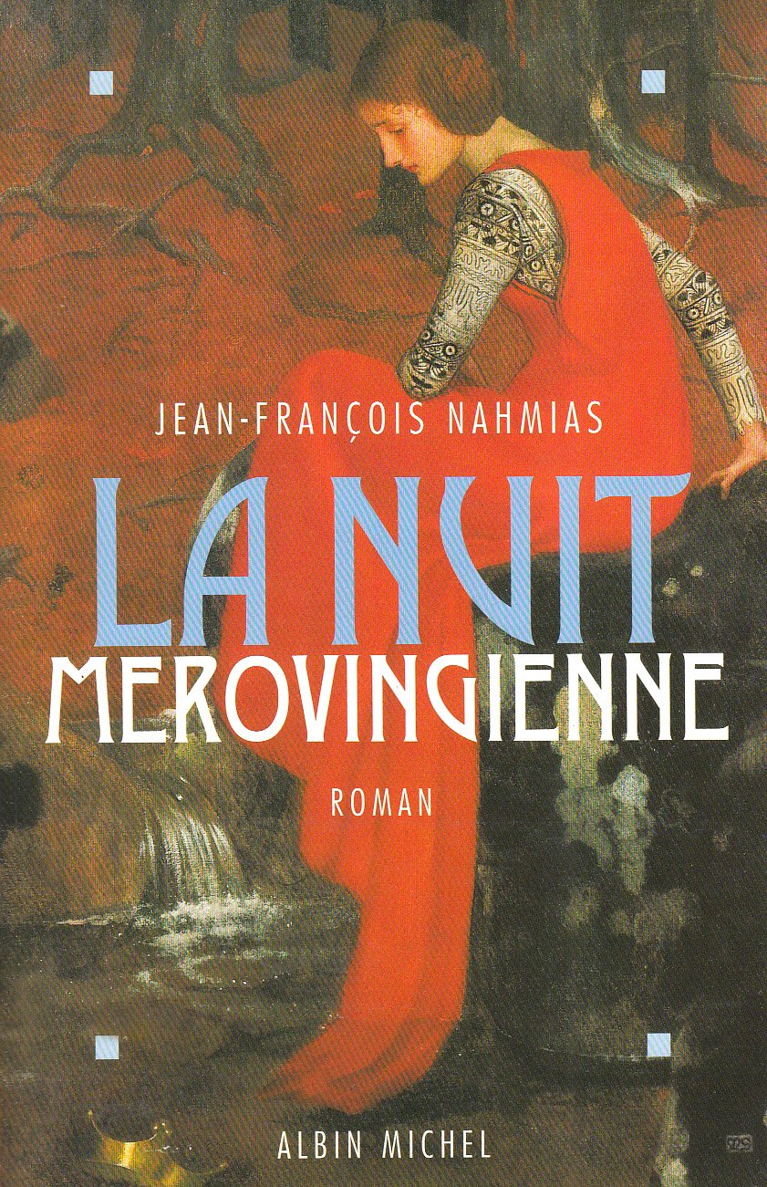 La Nuit mérovingienne 9782226079206