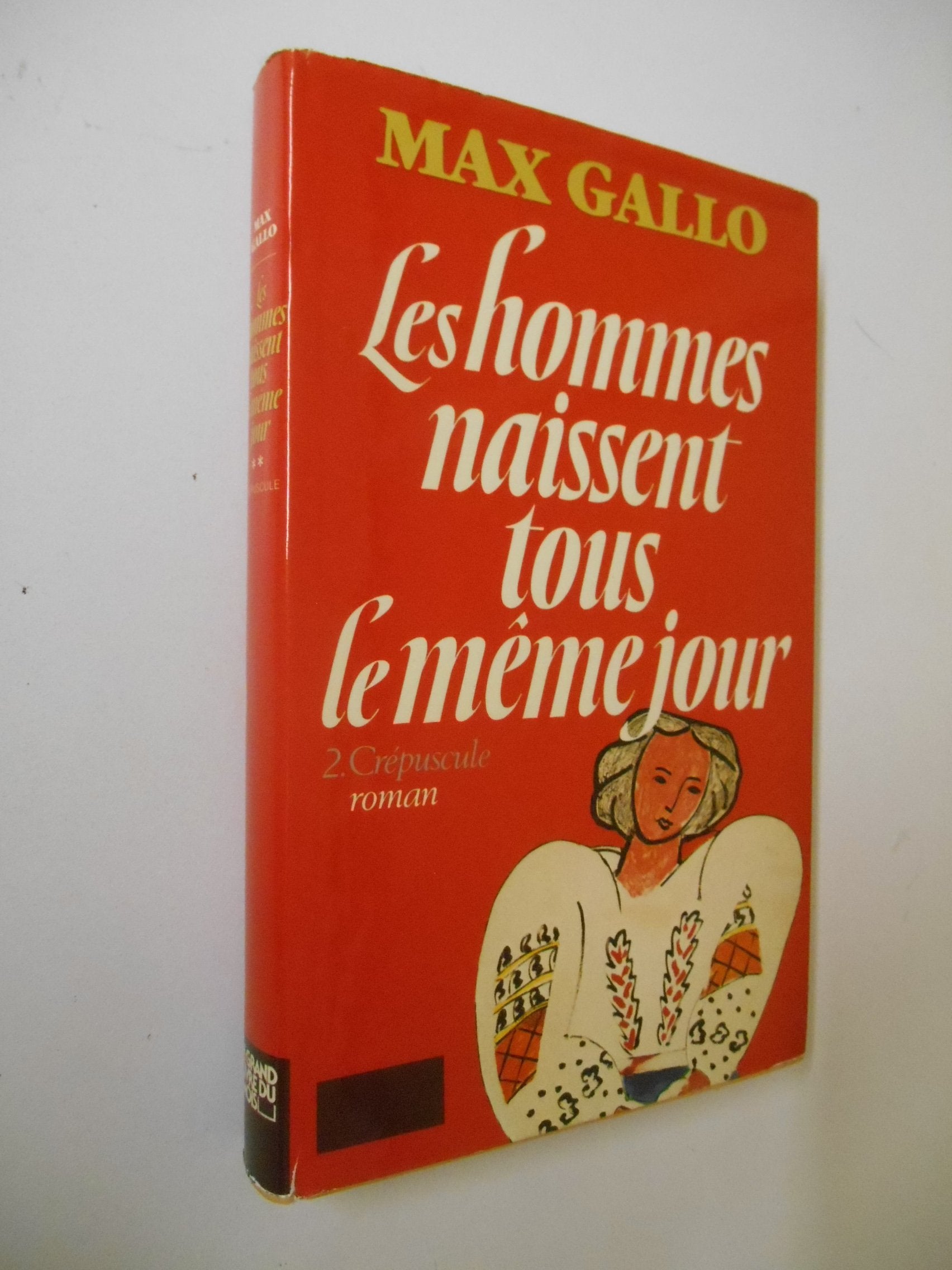 LES HOMMES NAISSENT TOUS LE MEME JOUR. TOME 2 CREPUSCULE.