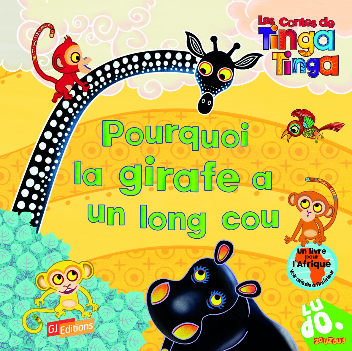 Pourquoi la girafe a un long cou 9782070640331