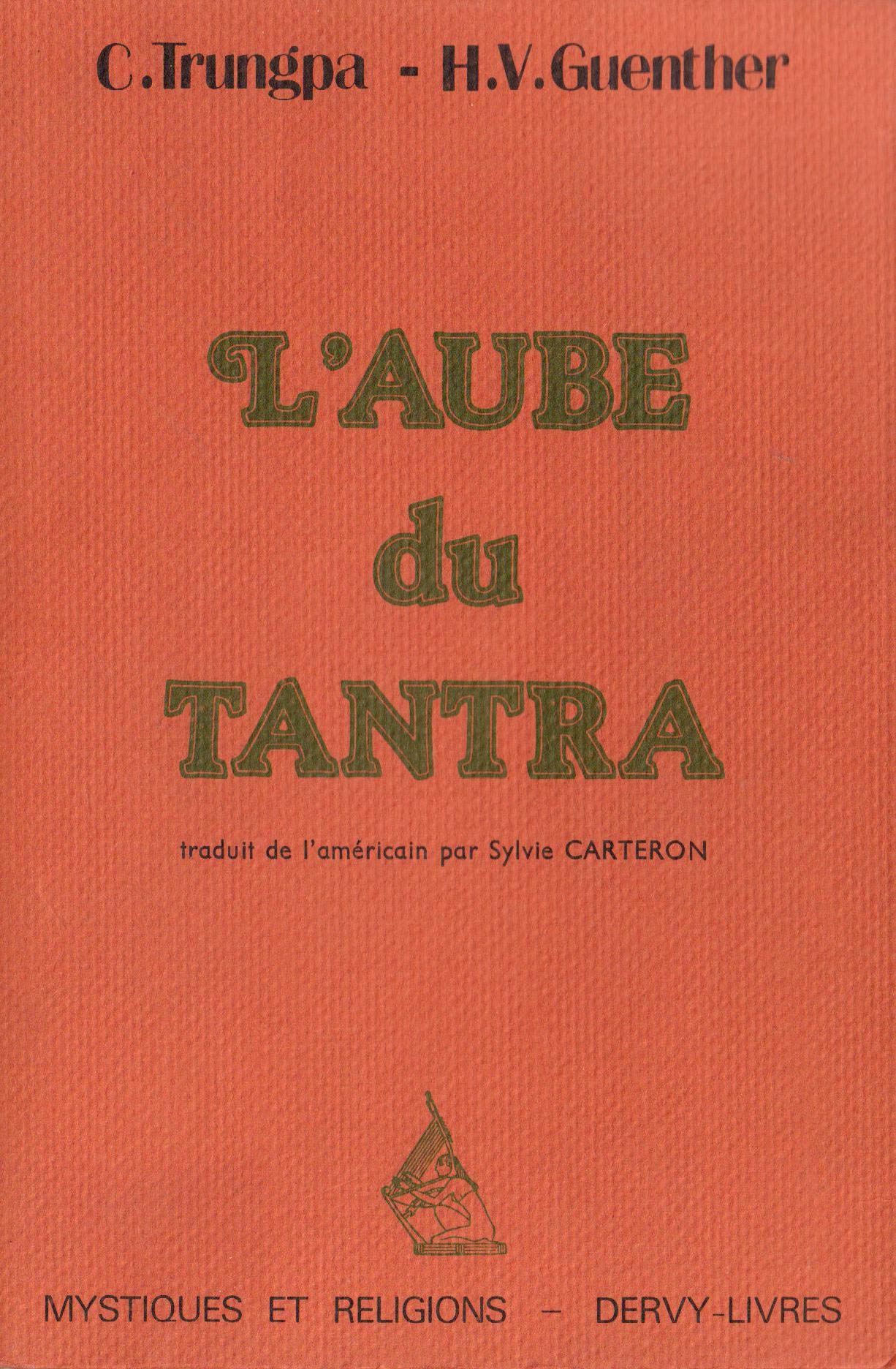 L'aube du Tantra traduit de l'américain par Sylvie Carteron