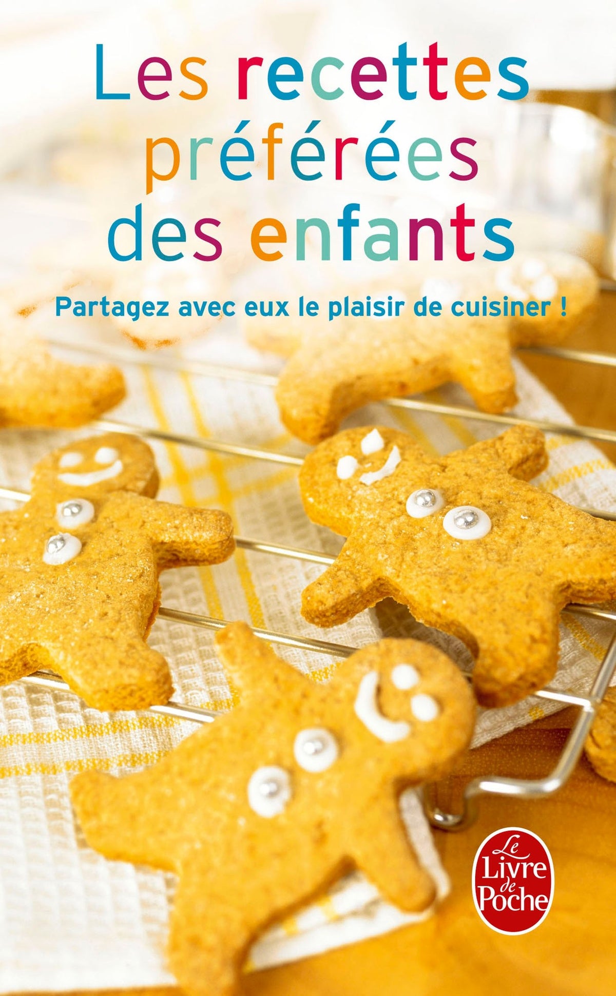 Les Recettes préférées des enfants 9782253166122