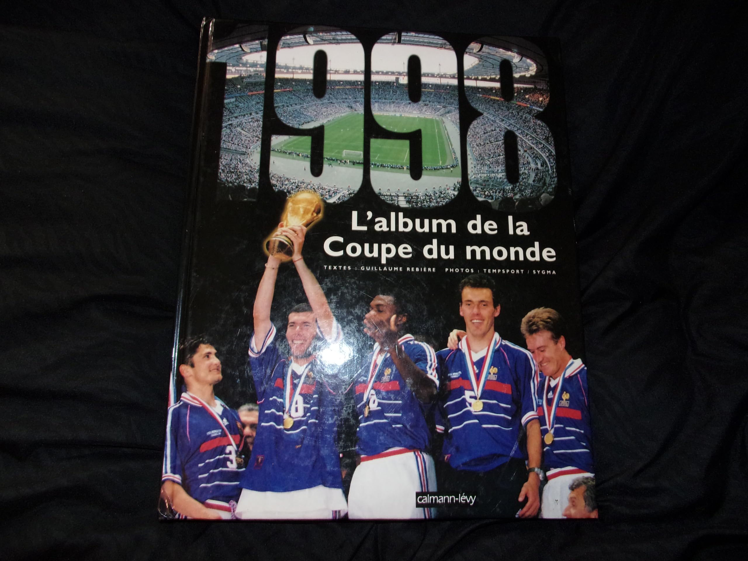 L'album de la Coupe du monde 1998 9782702128794