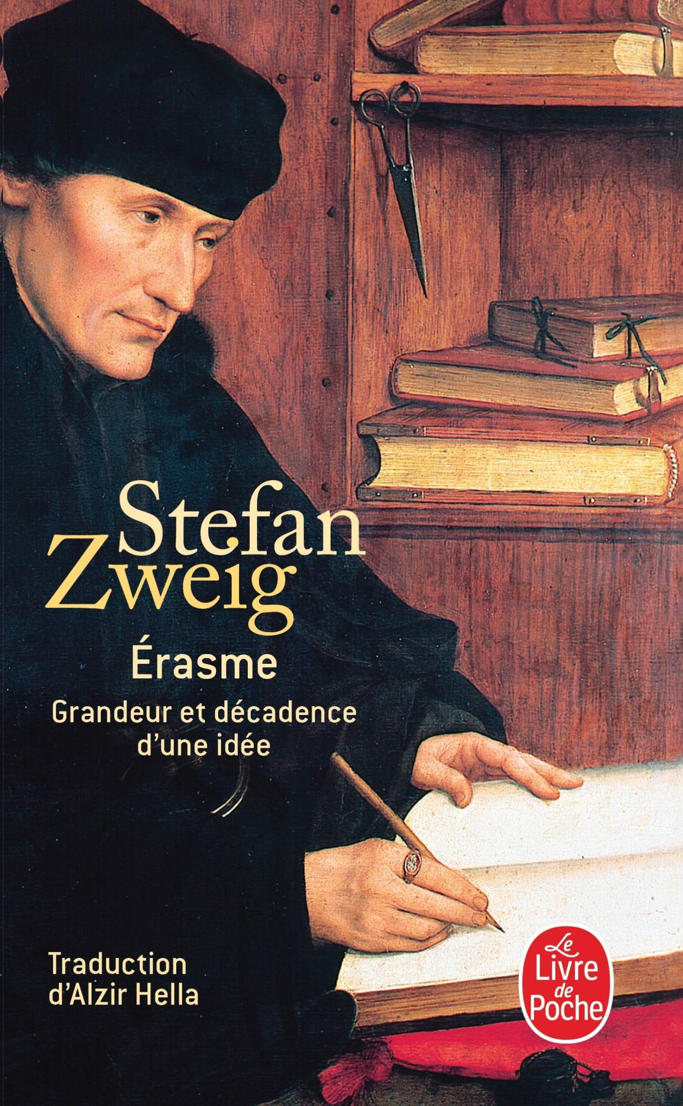 Érasme : Grandeur et décadence d'une idée 9782253140191