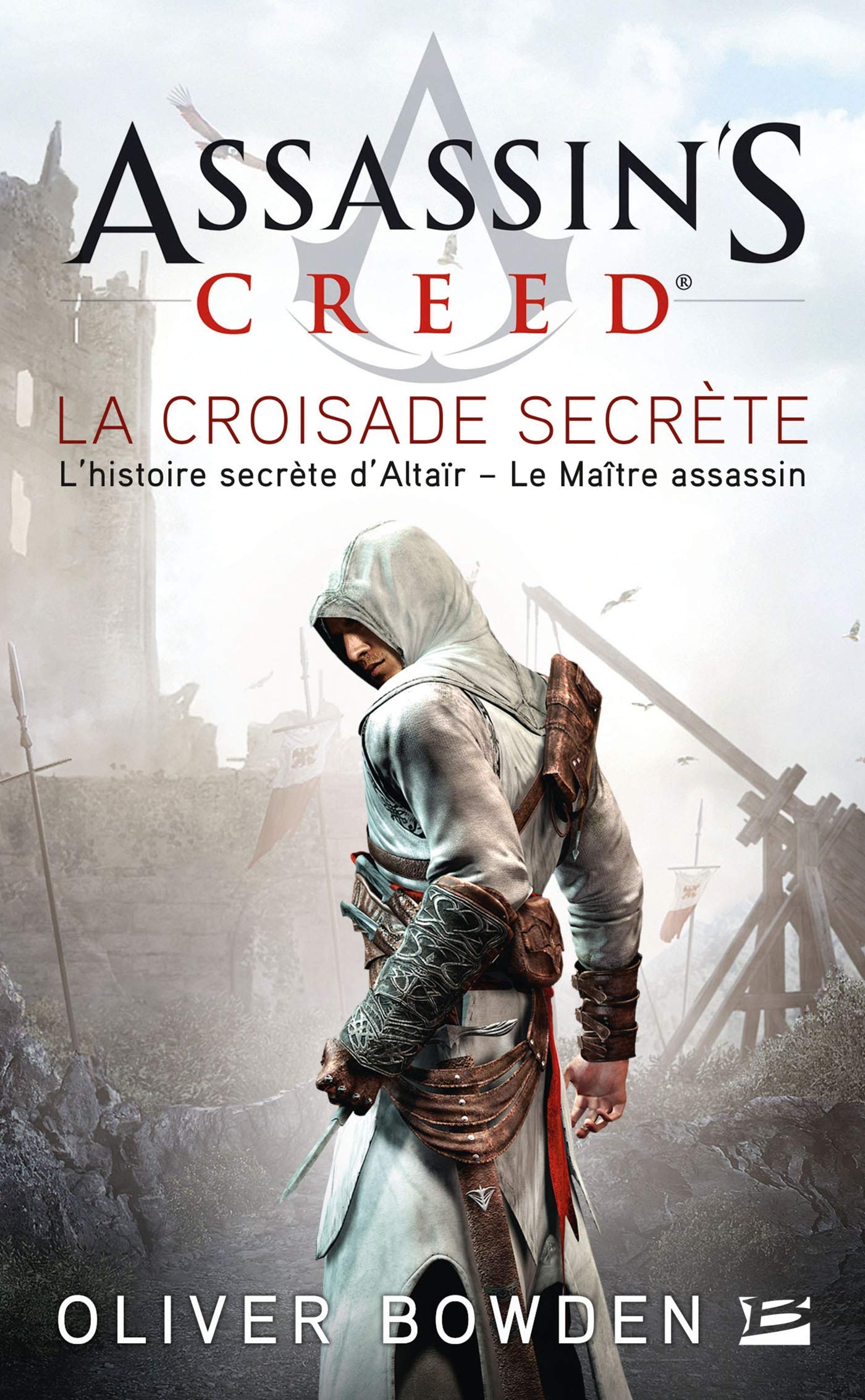 Assassin's Creed, Tome 3: Assassin's Creed La Croisade secrète 9782811206529
