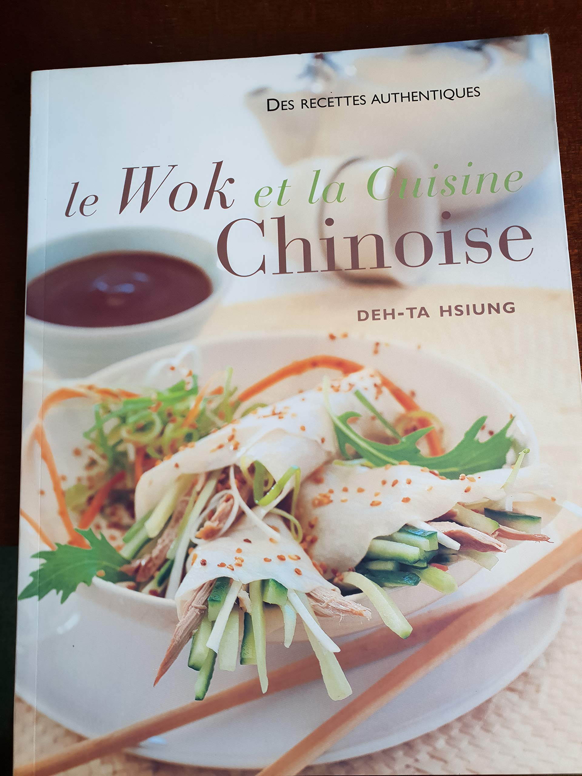 Le wok et la cuisine chinoise 9782743458096