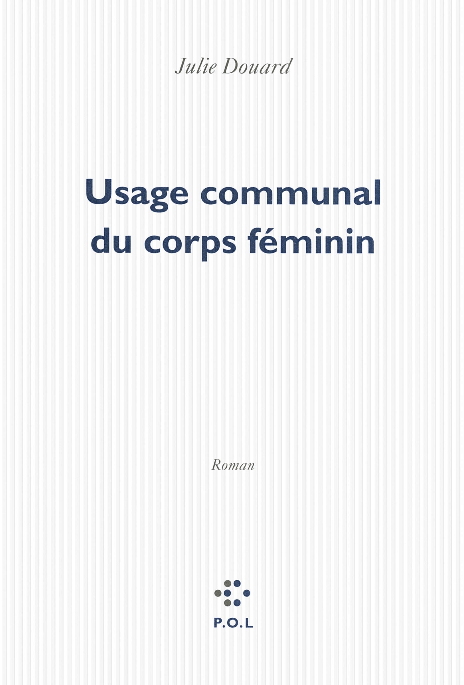 Usage communal du corps féminin 9782818019153