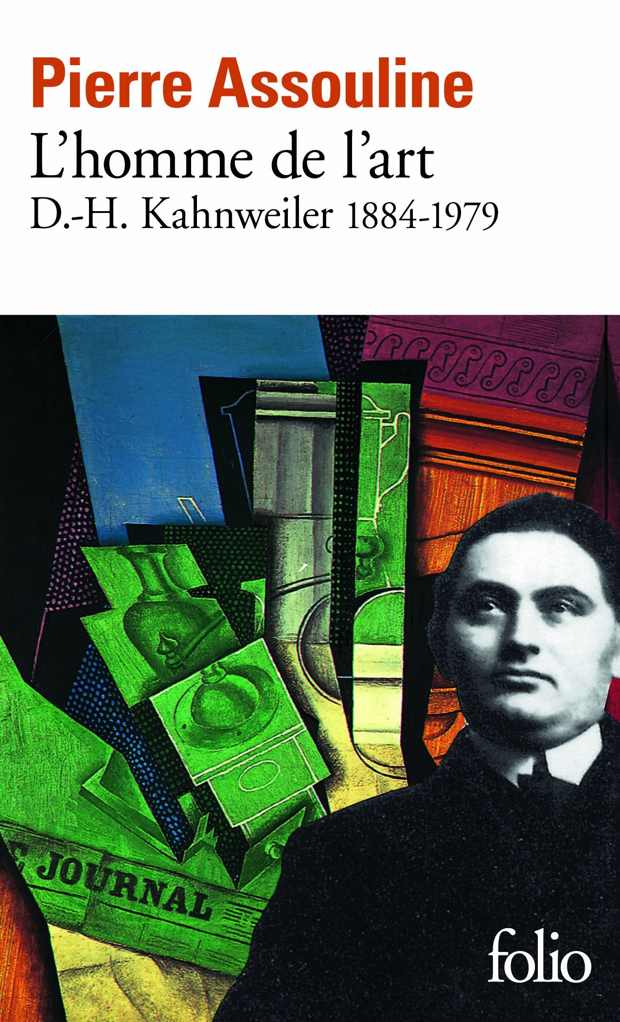 L'Homme de l'art : D.-H. Kahnweiler, 1884-1979 9782070381067