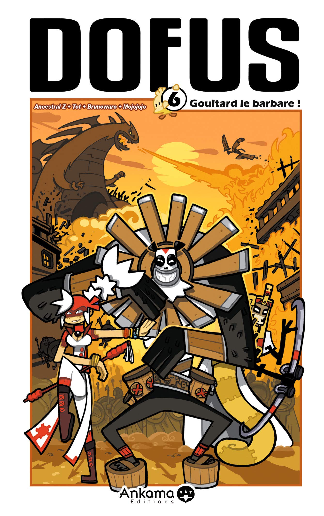 Dofus T 6 : Goultard le Barbare 9782916739052