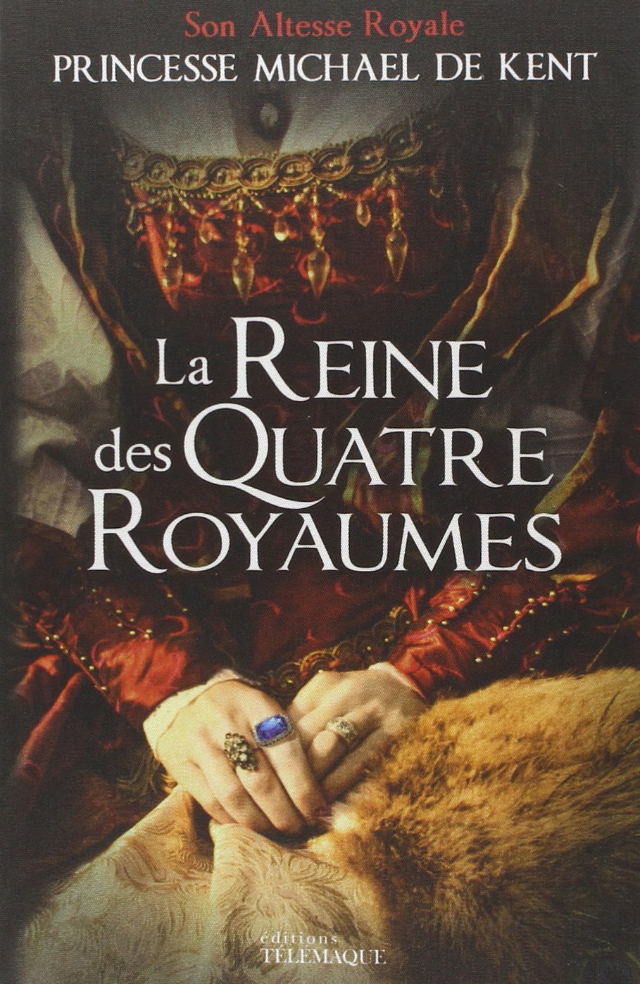 La Reine des Quatre Royaumes 9782753302334