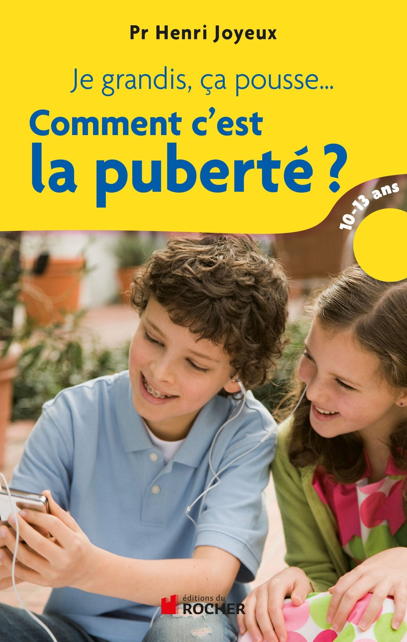 Je grandis, ça pousse... Comment c'est la puberté ?: Réponses aux questions des 10-13 ans (1CD audio) 9782268074559