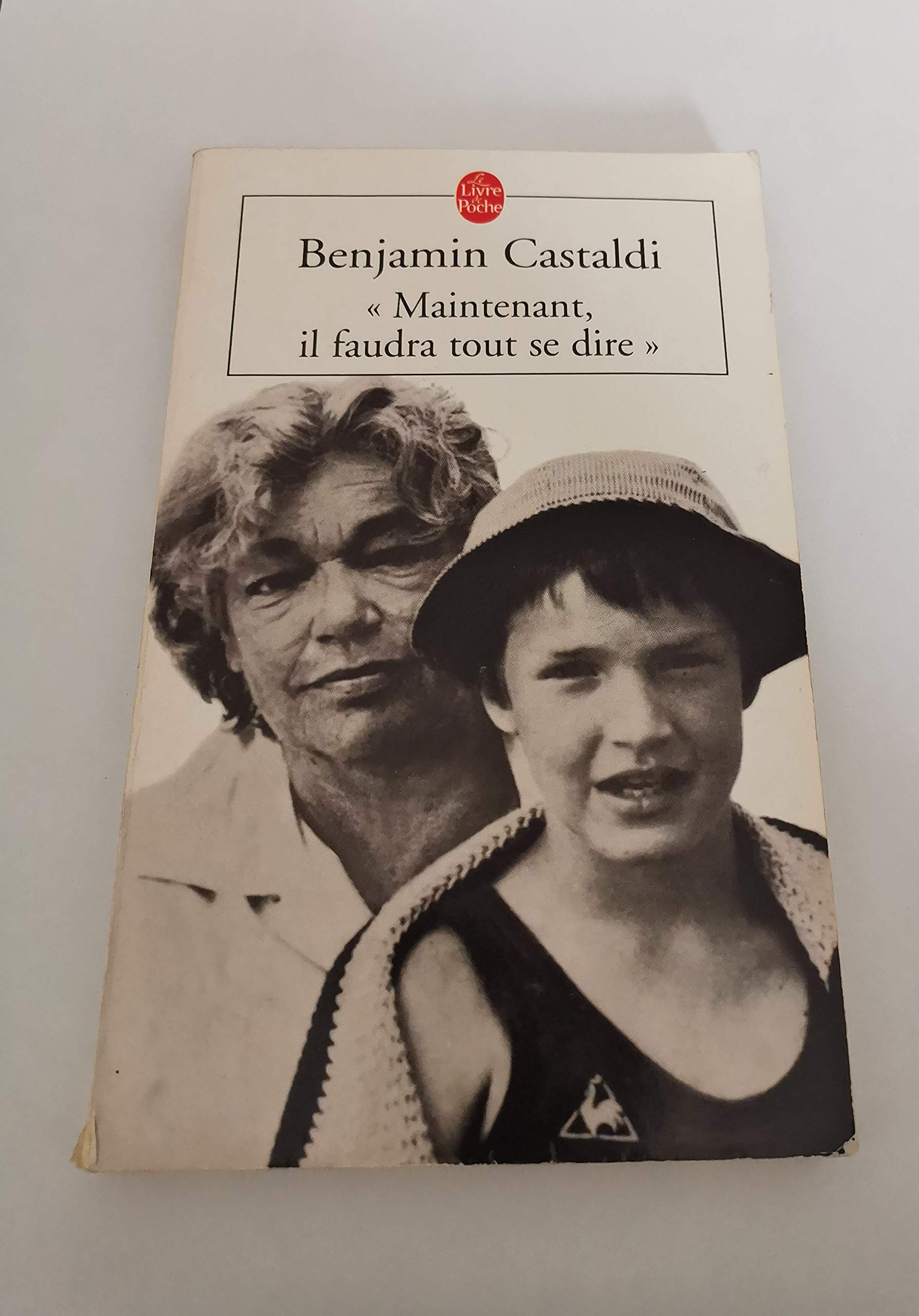 Maintenant, il faudra tout se dire... 9782253113409