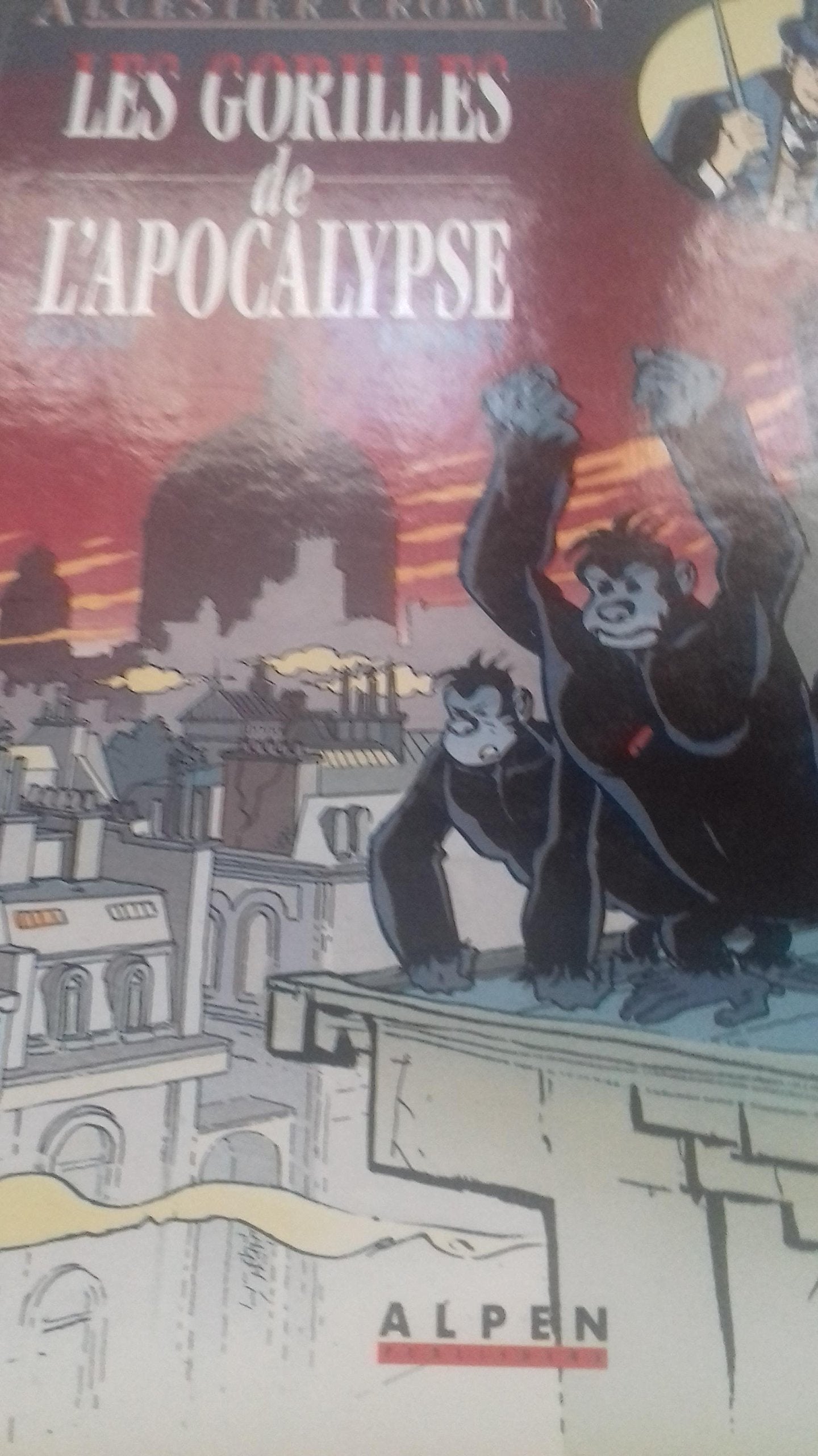 Alcester crowley t01 les gorilles apocalypse c 9782731608199