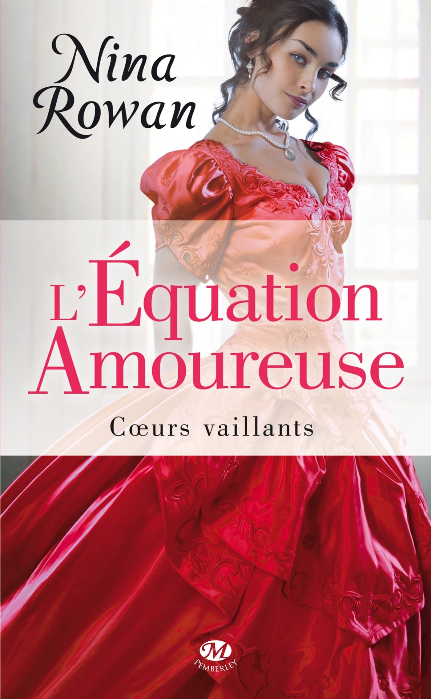 Cœurs vaillants, Tome 1: L'Équation amoureuse 9782811211462