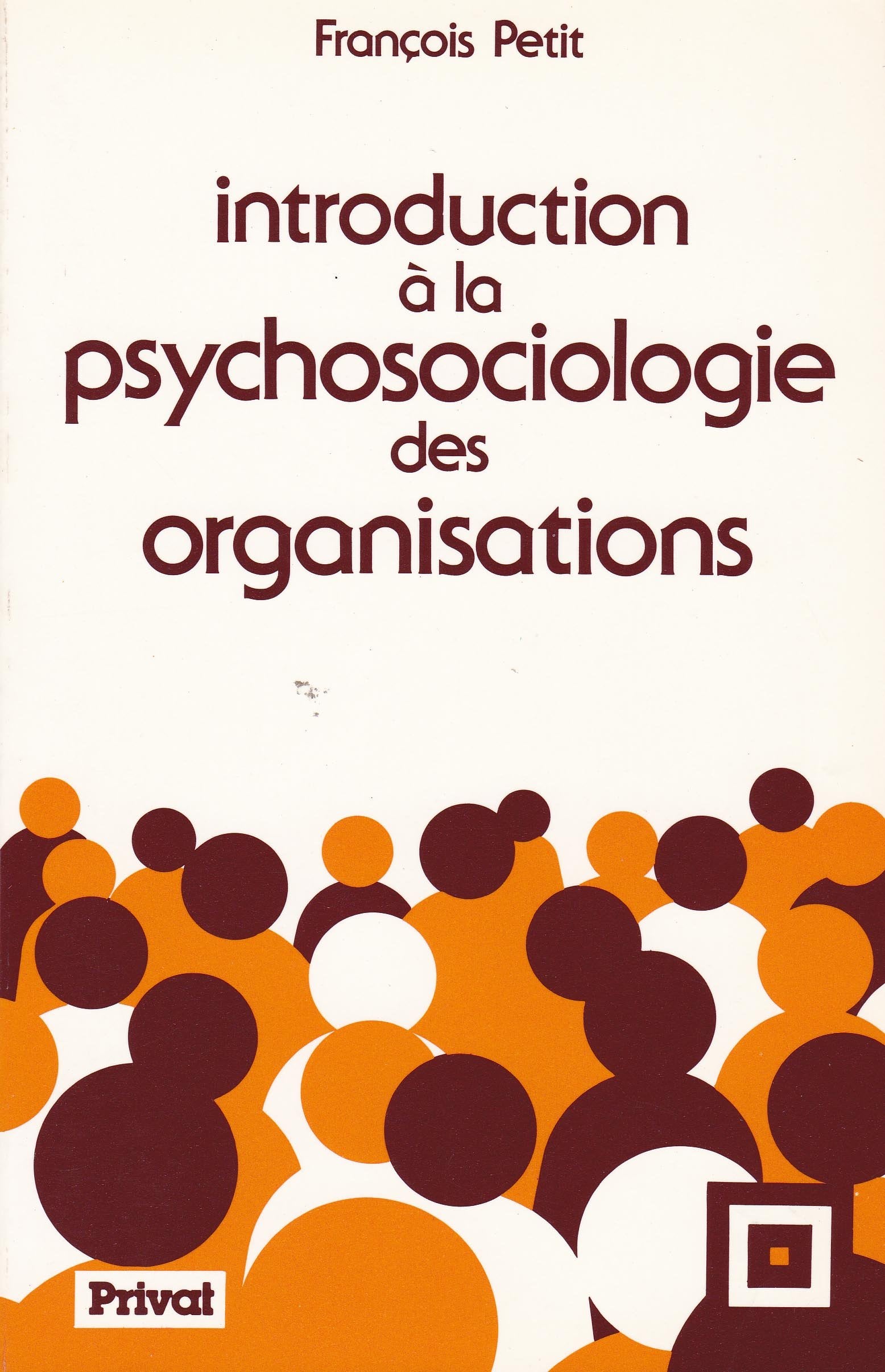 Introduction à la psychosociologie des organisations 9782708913325