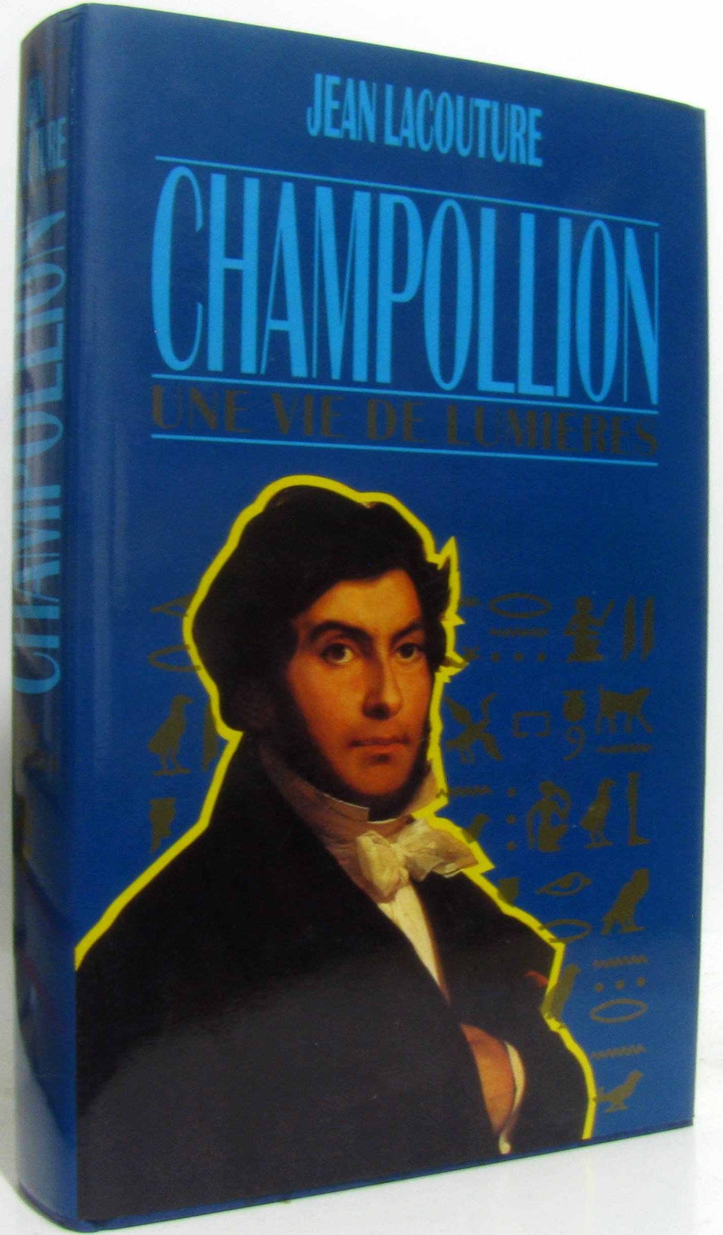 Champollion, une vie de lumières. 9782724245165