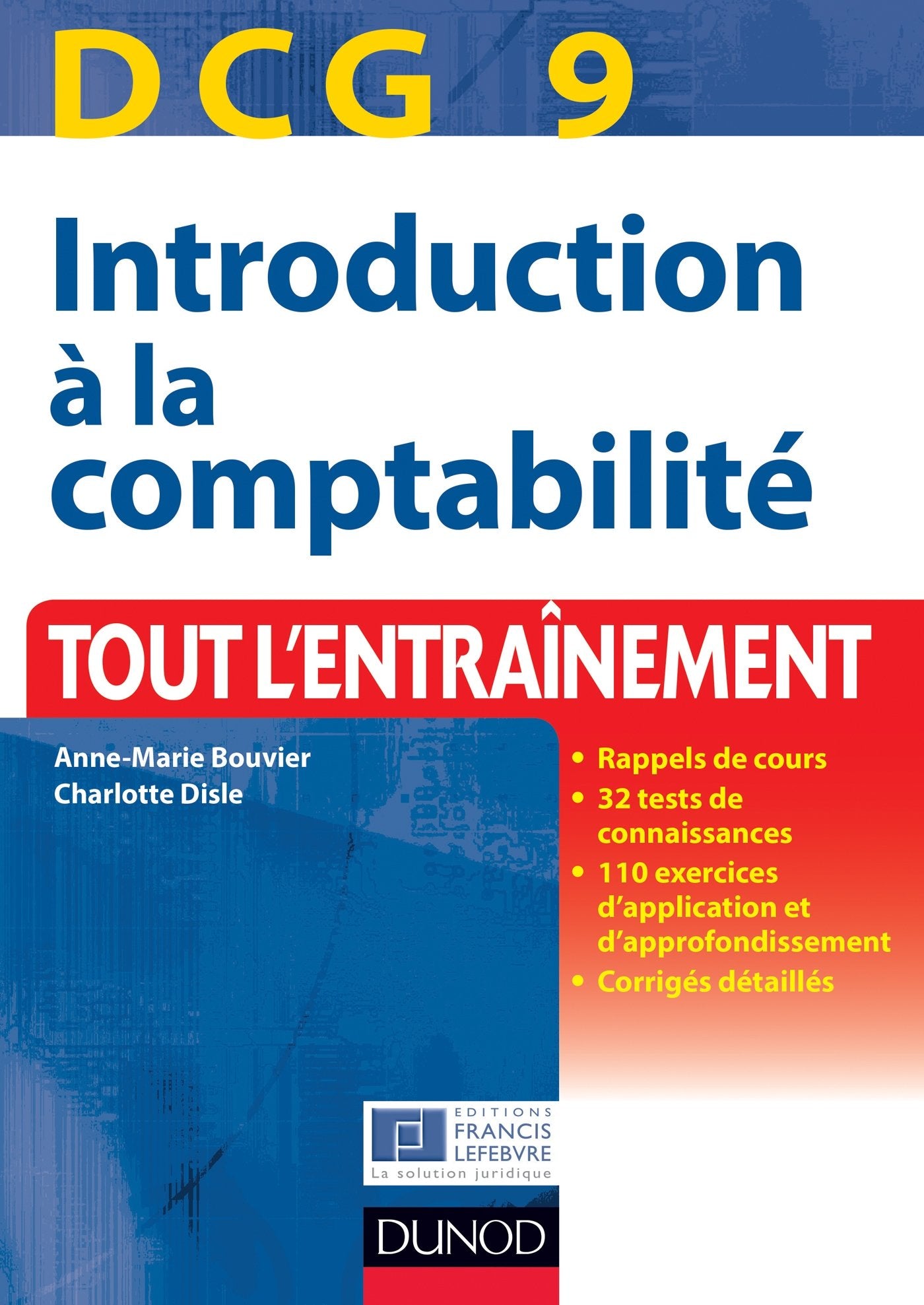 Introduction à la comptabilité: Tout l'entrainement 9782100595877