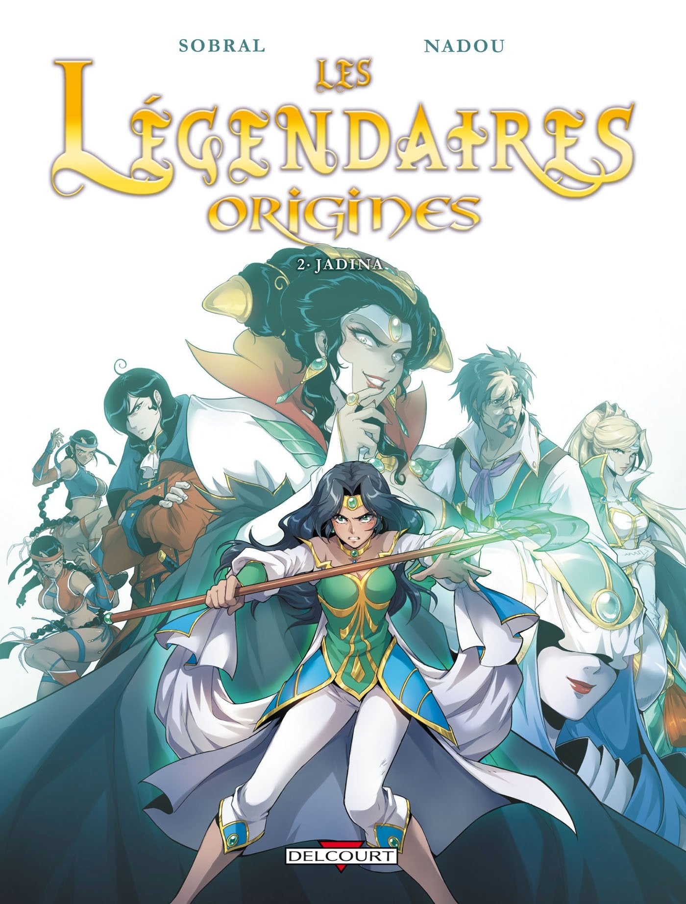 Les Légendaires - Origines, Tome 2 : Jadina 9782756027975