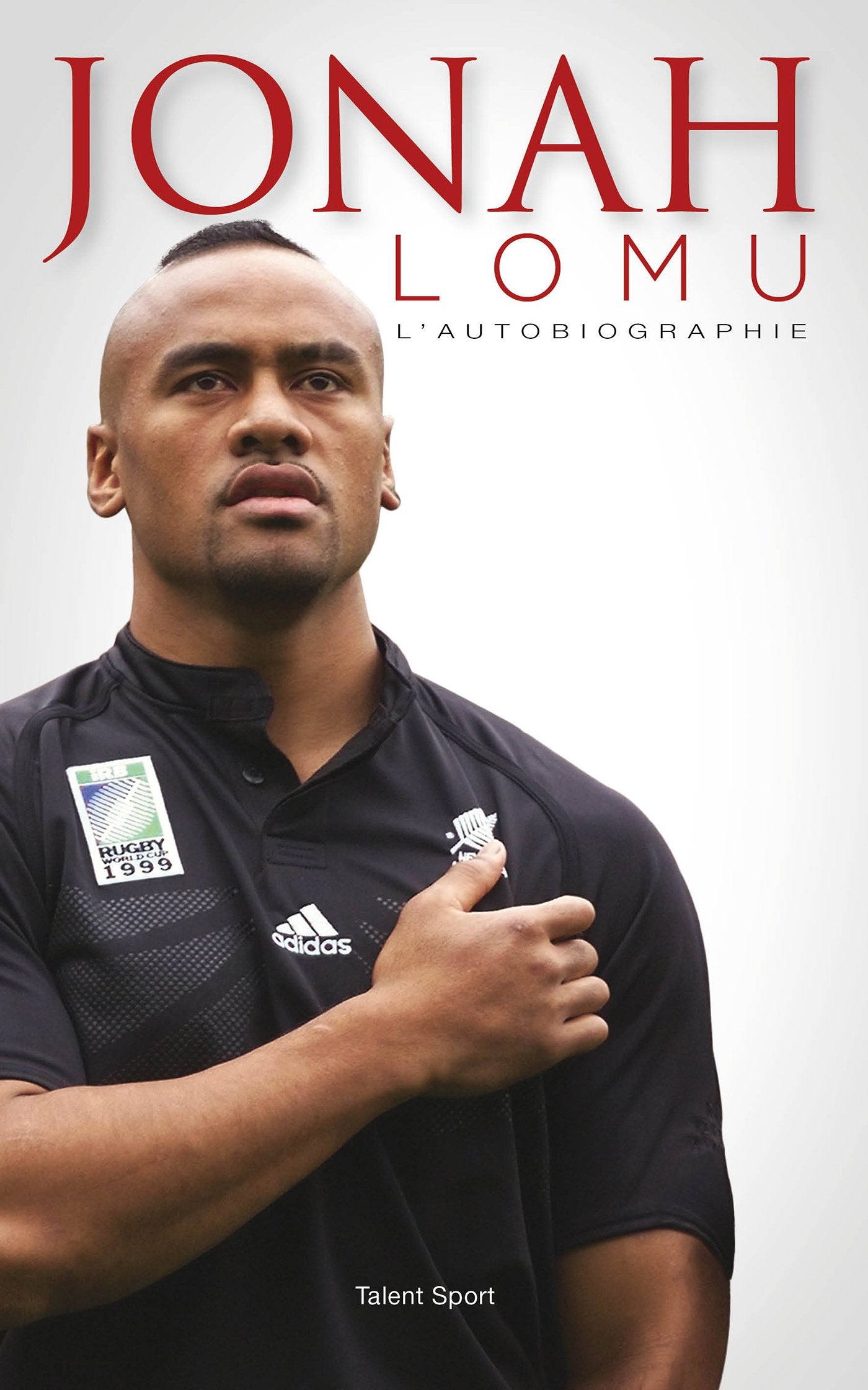 Jonah Lomu - L'autobiographie Inédite 9782378150129